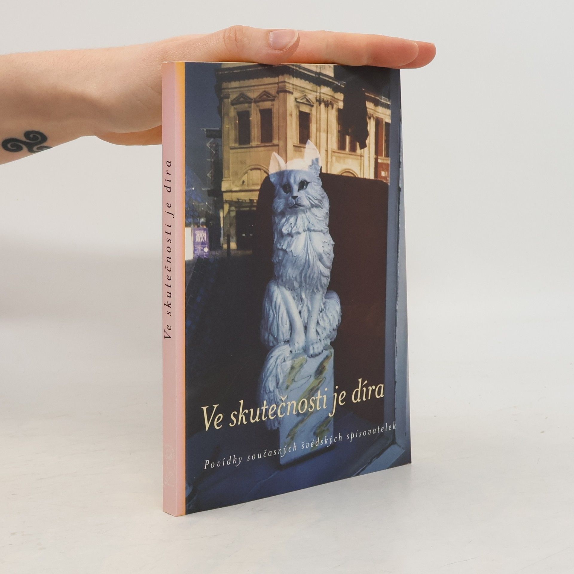 Inger Edelfeldt Ve skutečnosti je díra