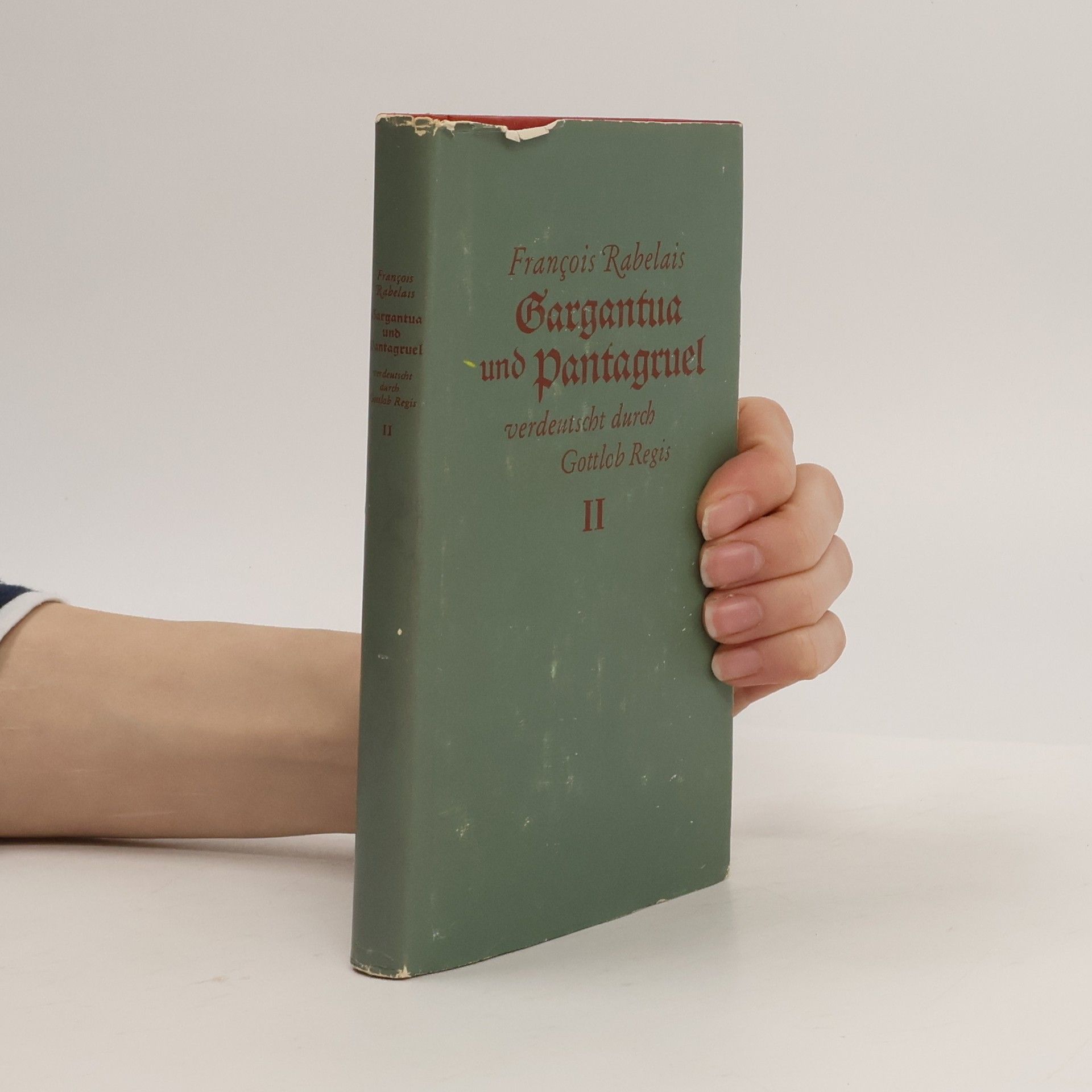 François Rabelais Gargantua and Pantagruel II