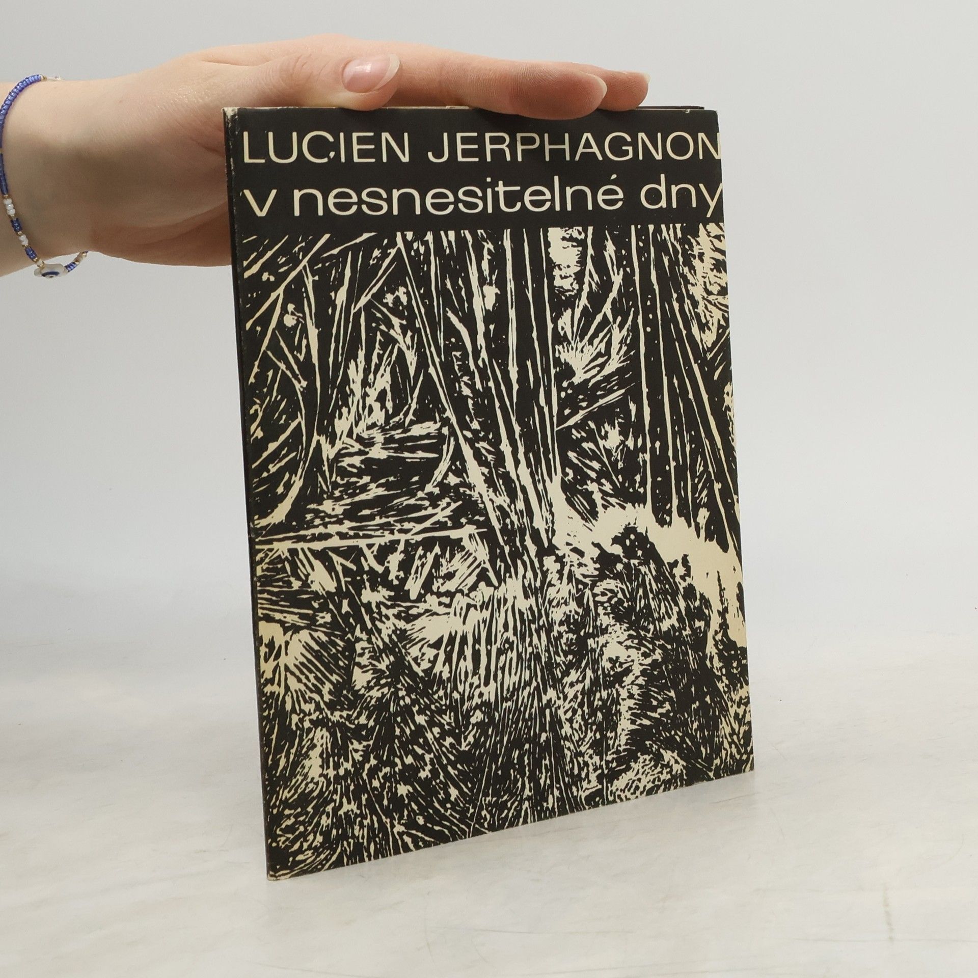 Lucien Jerphagonon V nesnesitelné dny