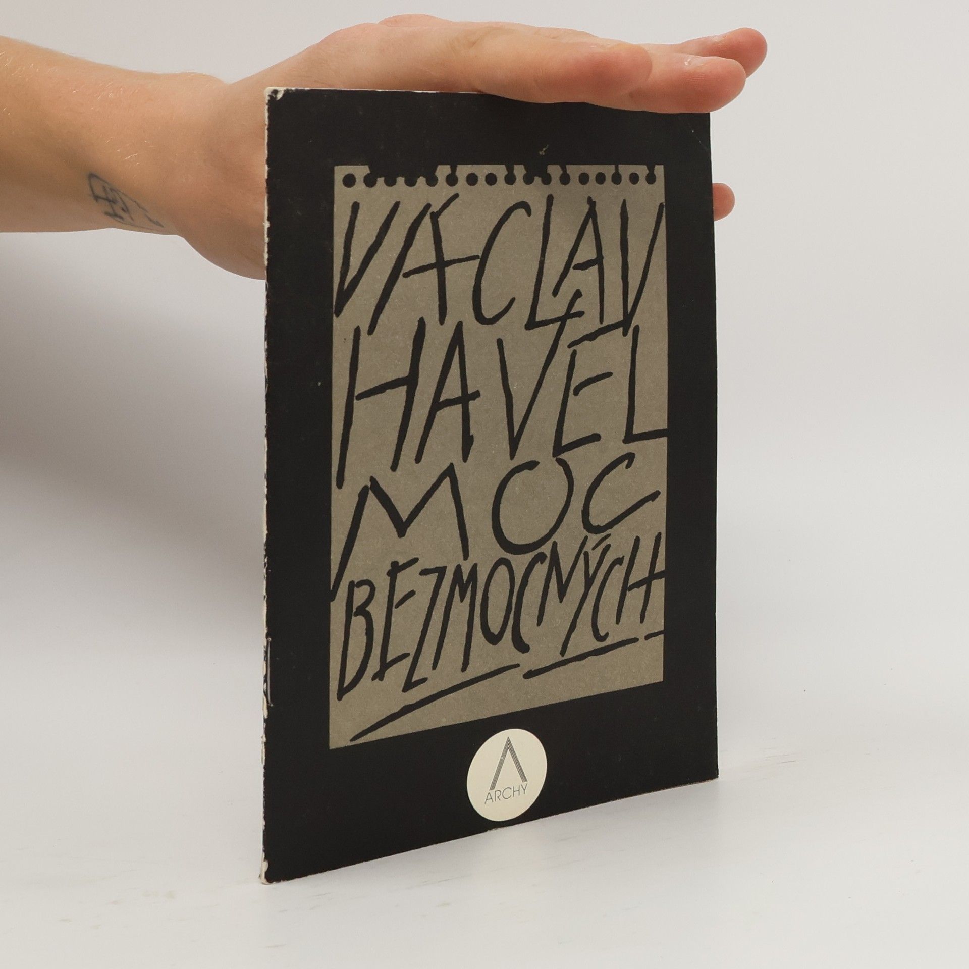 Václav Havel Moc bezmocných