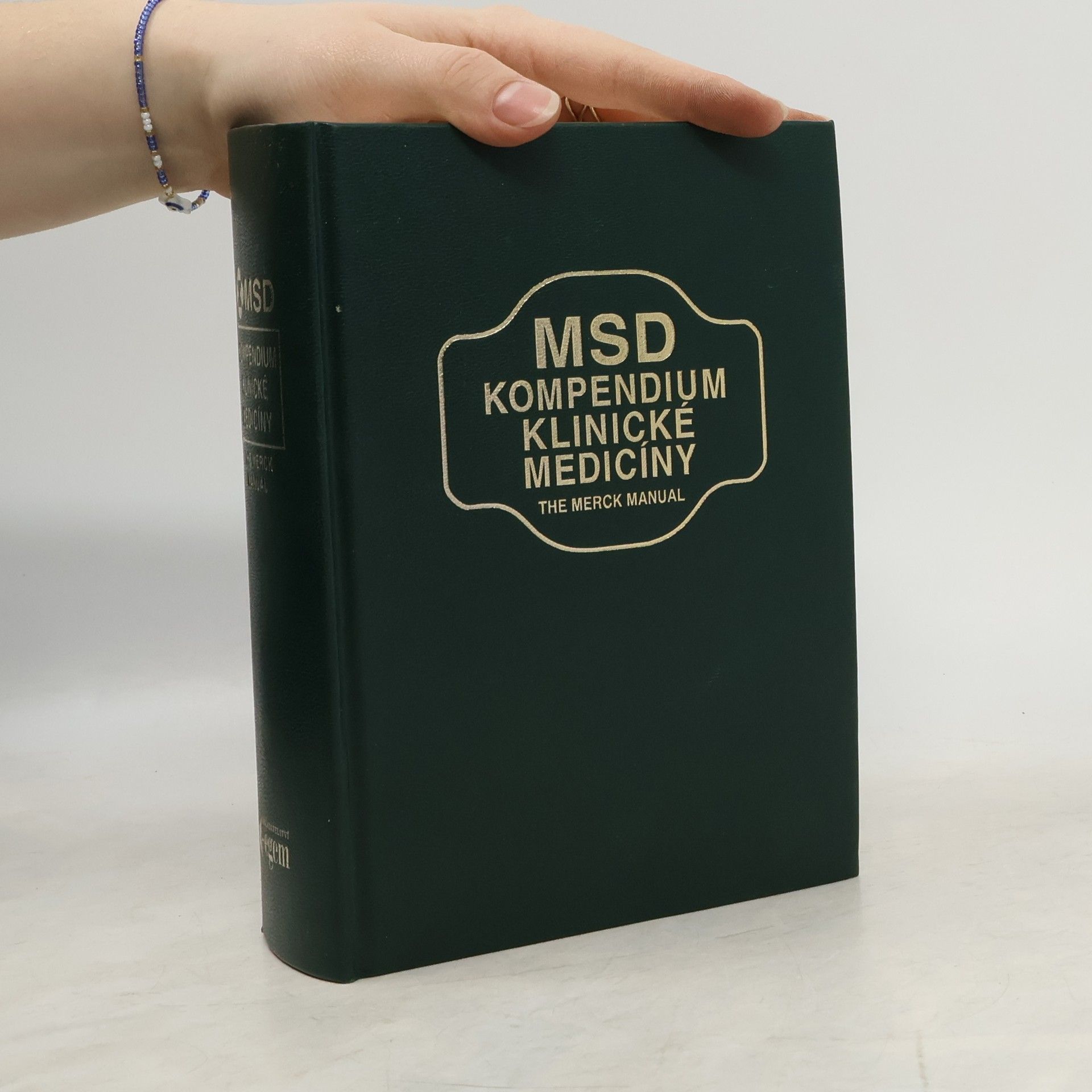 Various authors MSD. Kompendium klinické medicíny