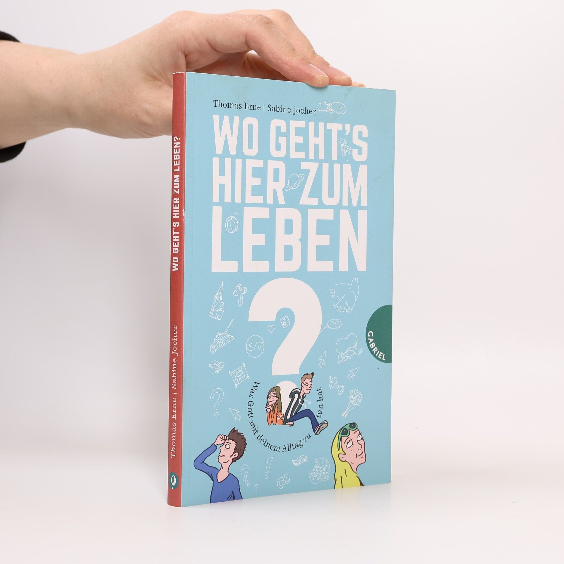 Thomas Erne Wo geht's hier zum Leben ?