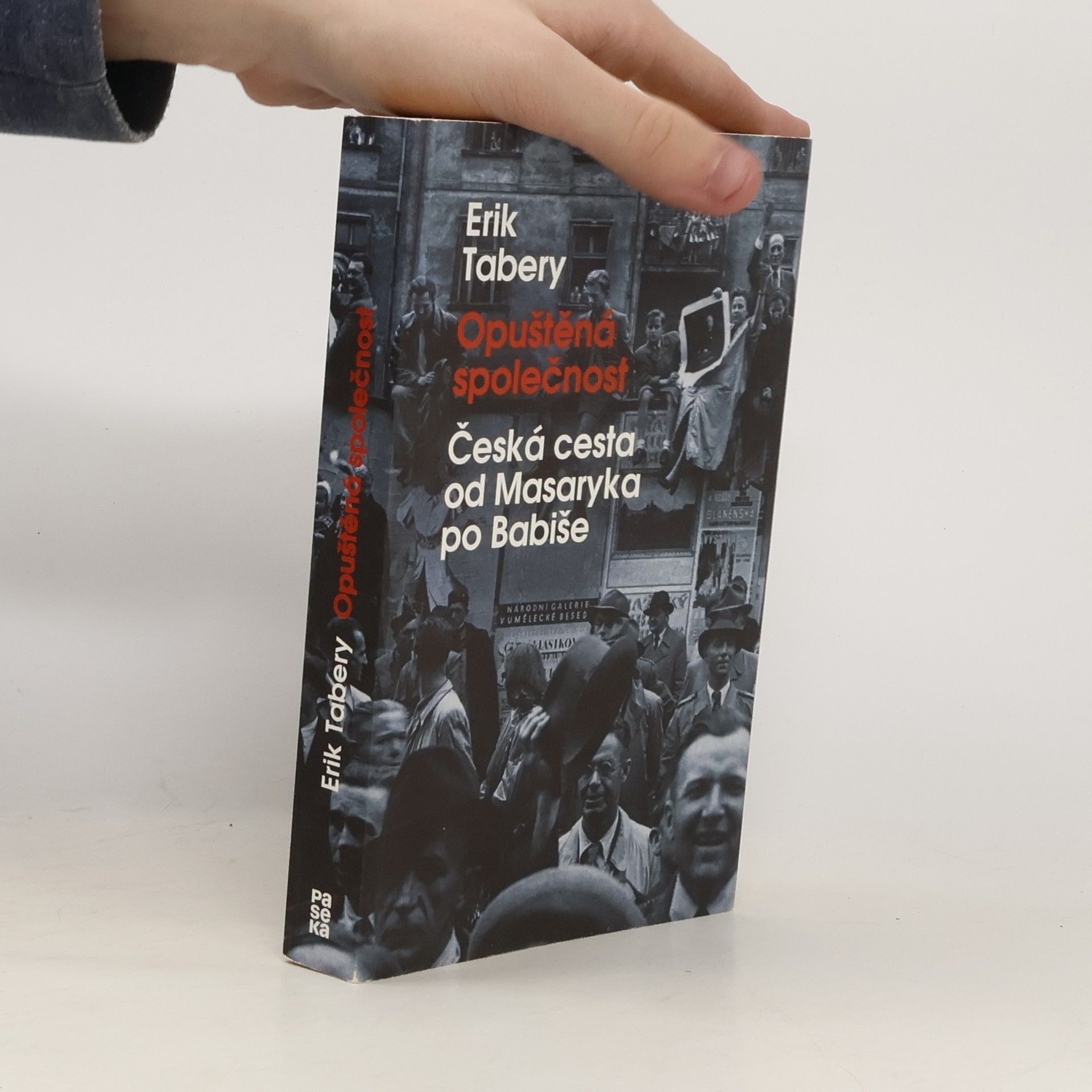 Erik Tabery Opuštěná společnost