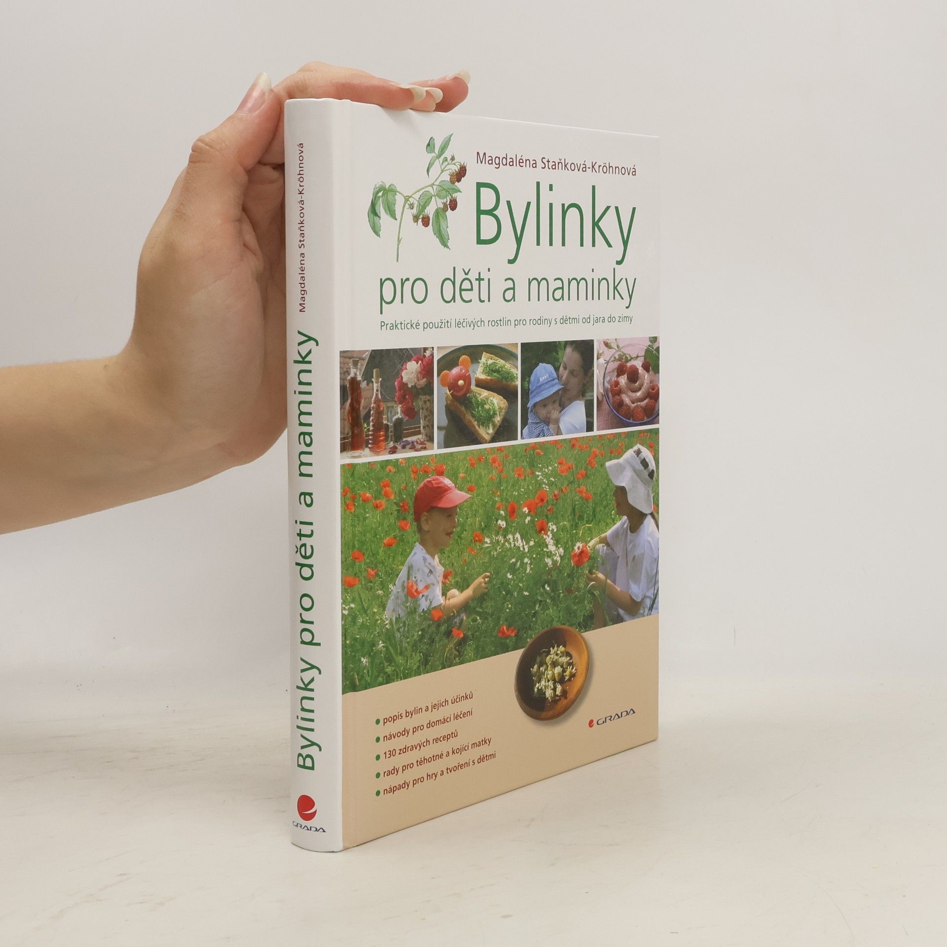 Magdaléna Staňková Kröhnová Bylinky pro děti a maminky
