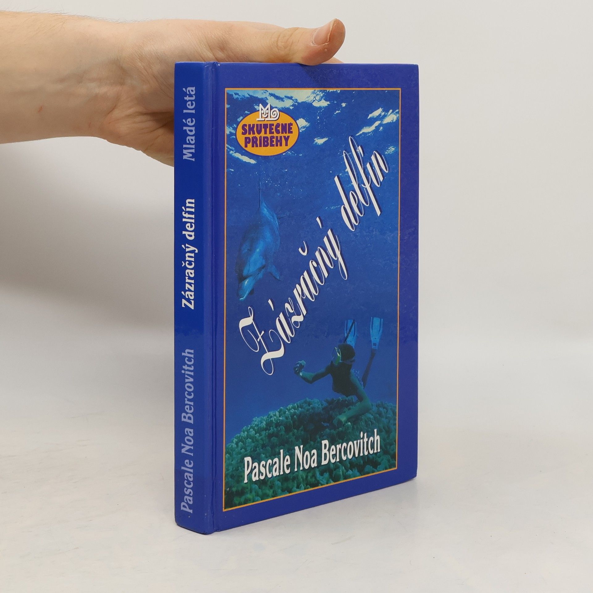 Pascale Noa Bercovitch Zázračný delfín