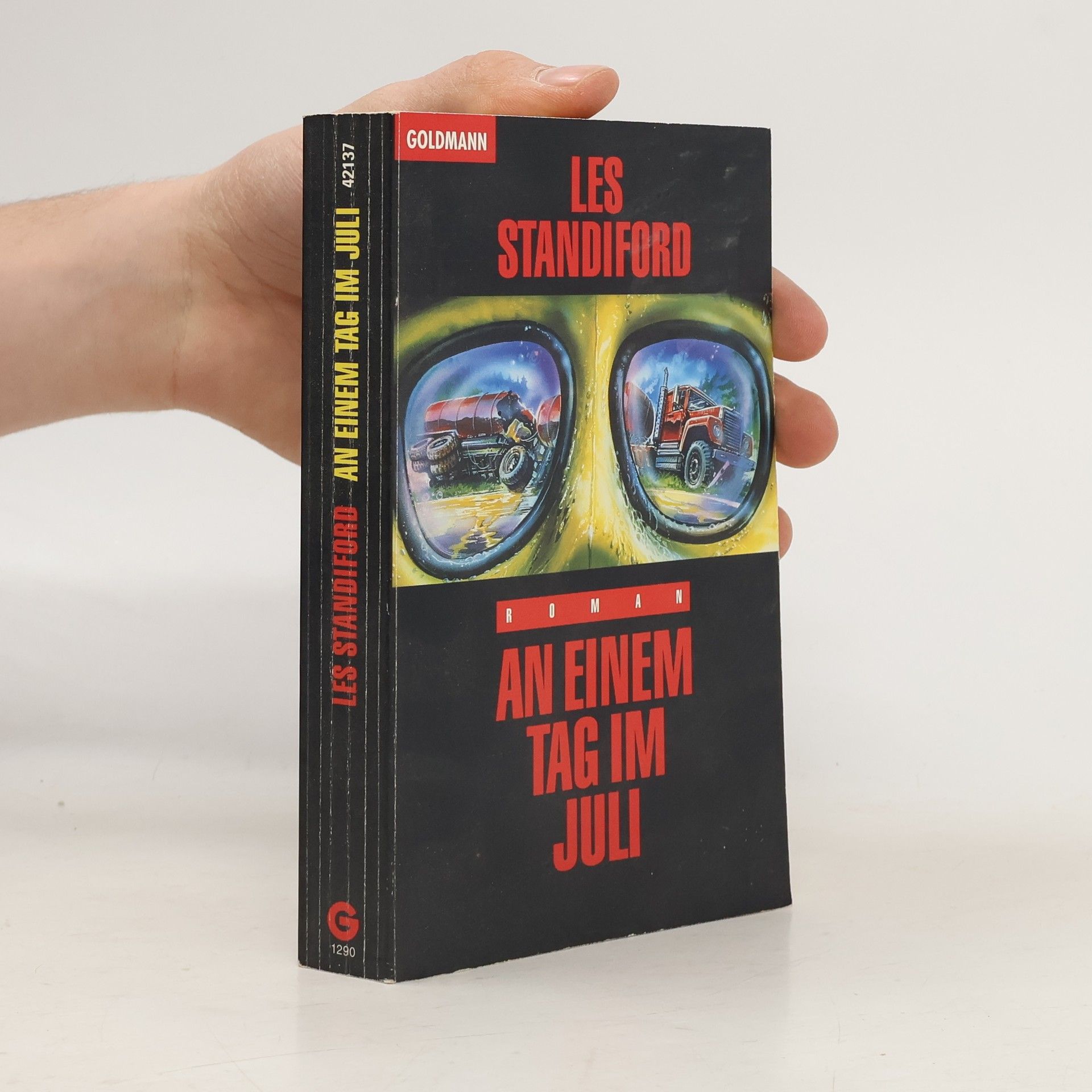 Les Standiford An einem Tag im Juli. Roman.