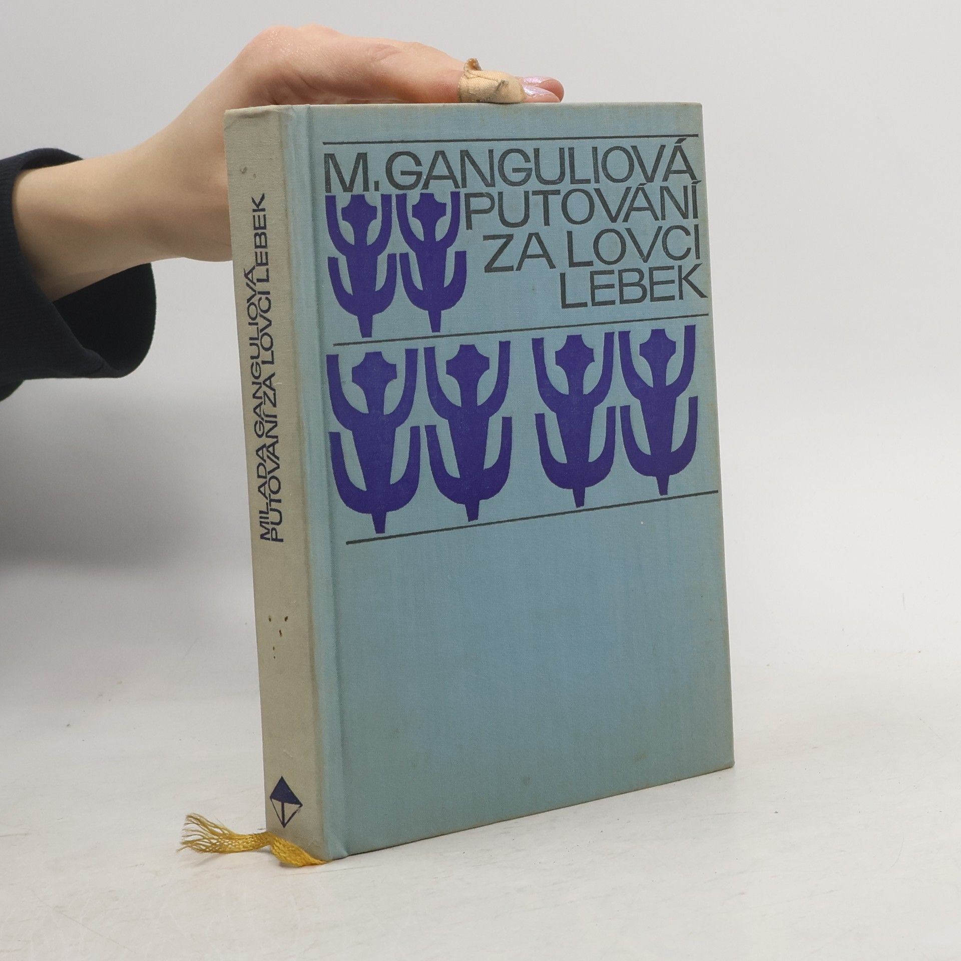 Milada Ganguli Putování za lovci lebek