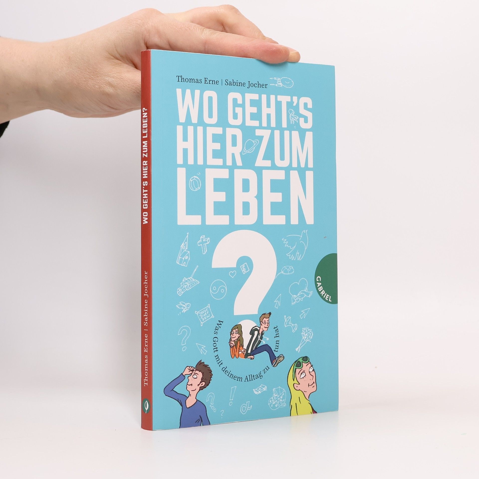 Thomas Erne Wo geht's hier zum Leben ?