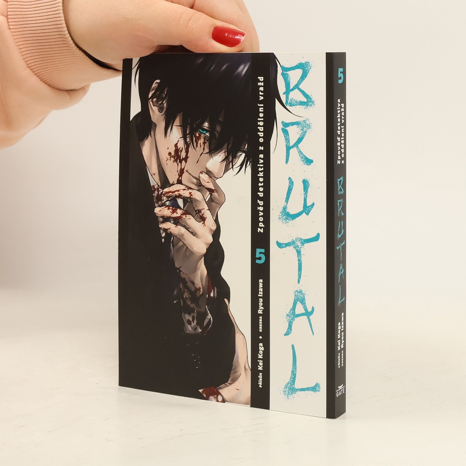 Brutal : zpověď detektiva z oddělení vražd 5