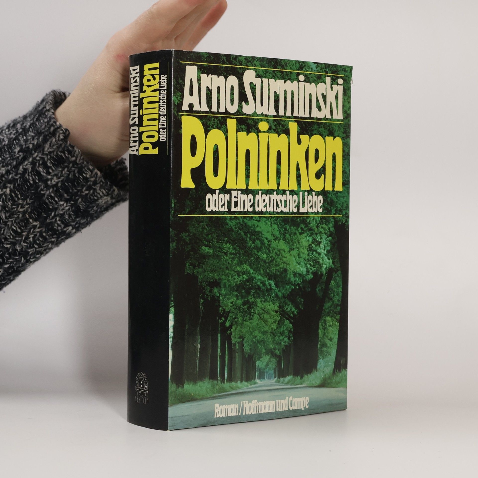 Arno Surminski Polninken oder eine deutsche Liebe
