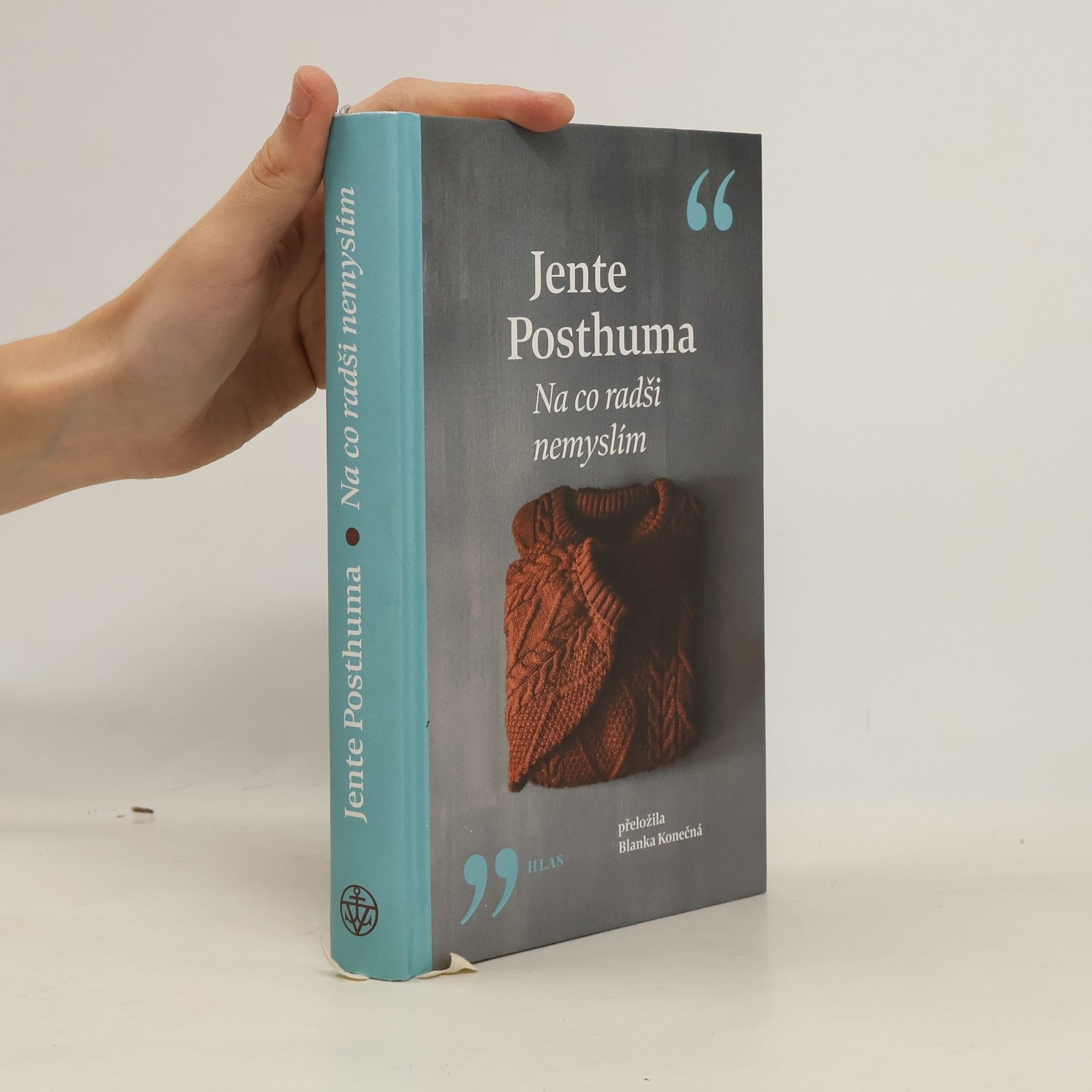 Jente Posthuma Na co radši nemyslím