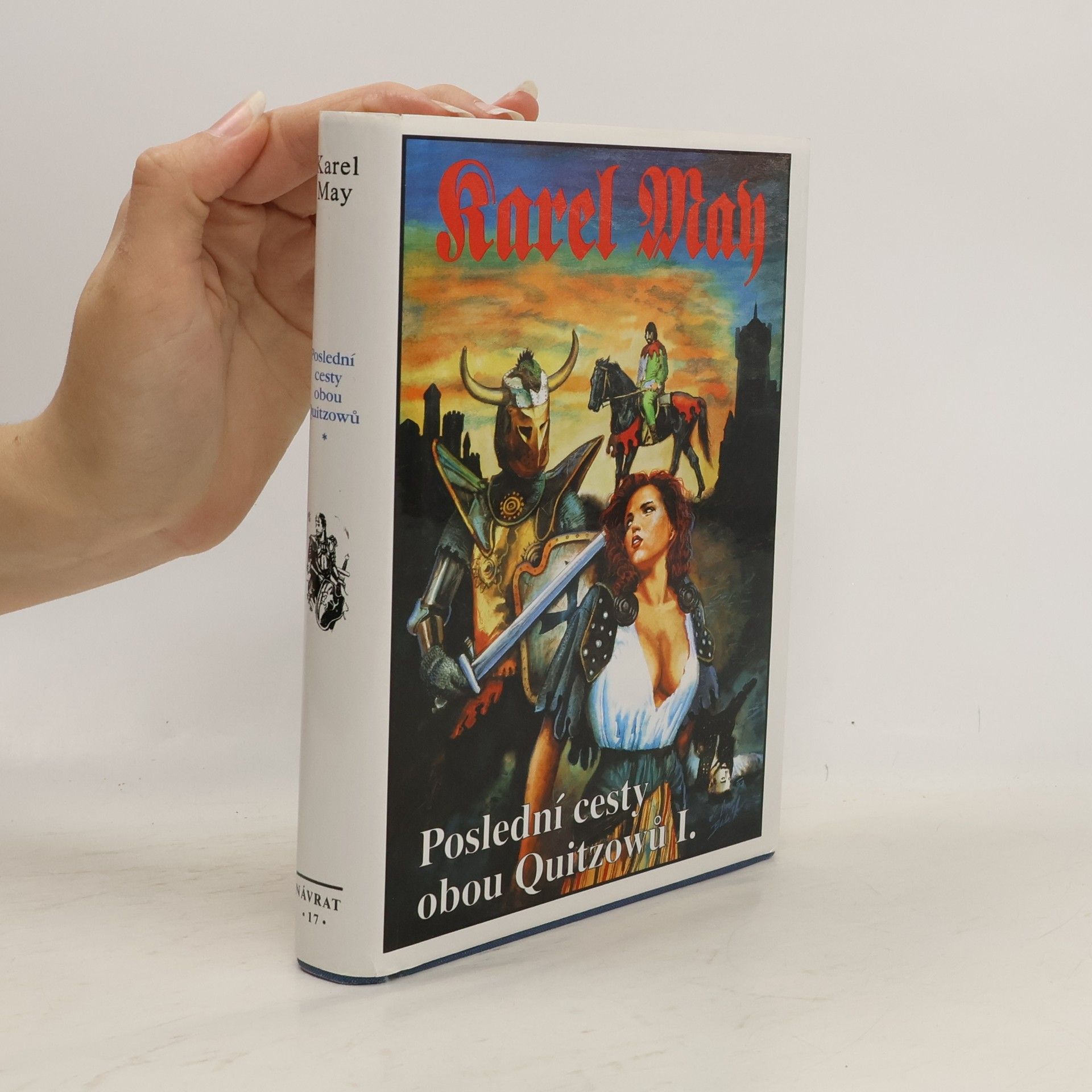 Karl May Poslední cesty obou Quitzowů I