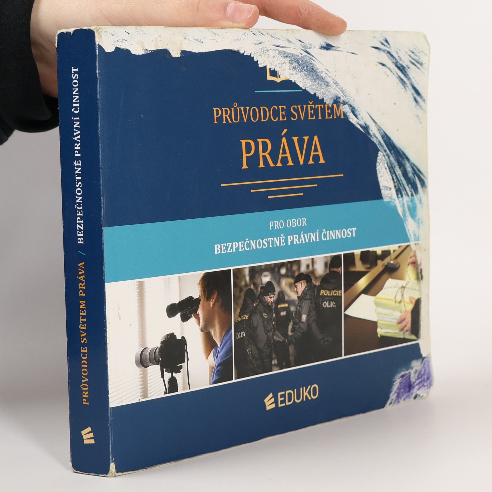 Collectif d'auteurs Průvodce světem práva pro obor Bezpečnostně právní činnost