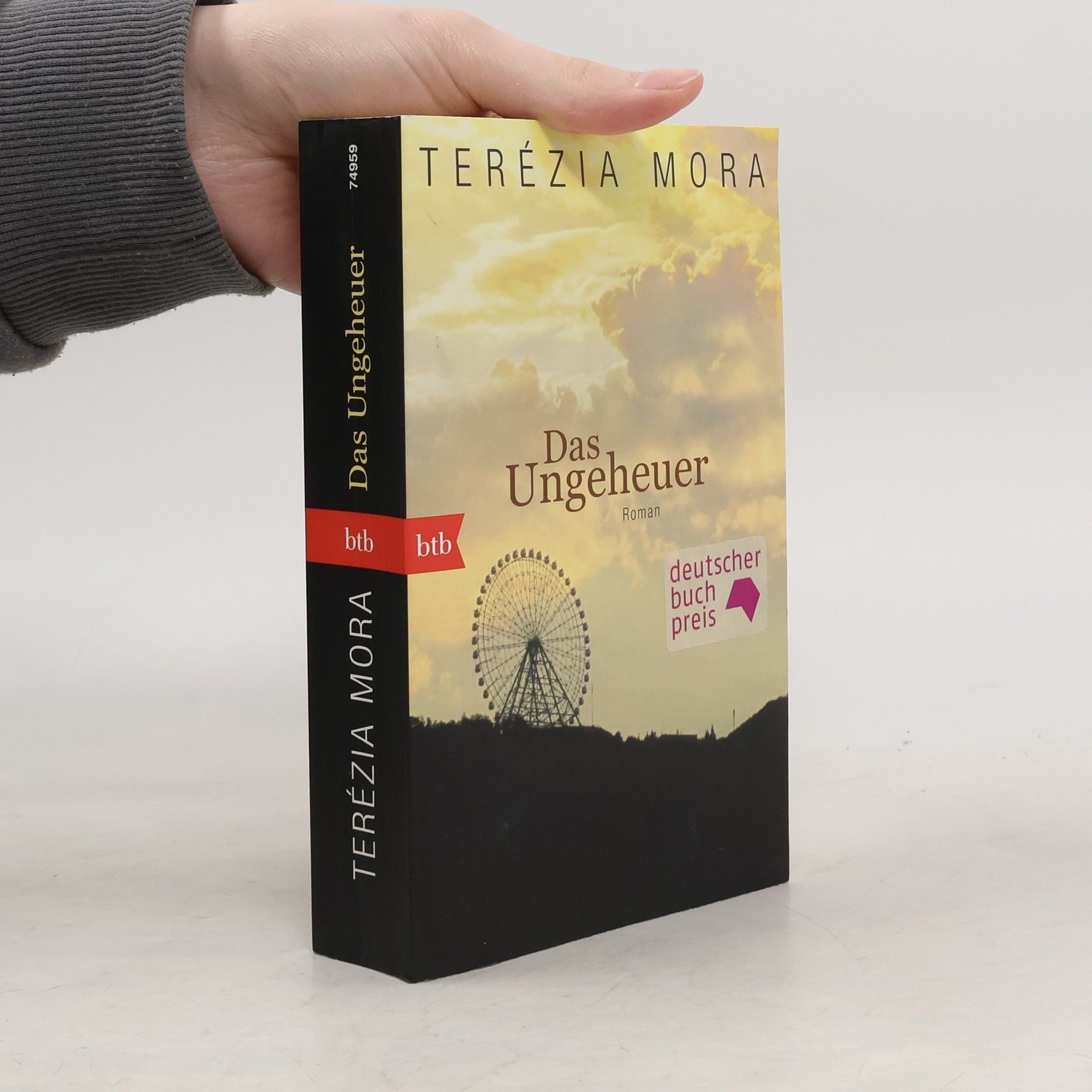 Terézia Mora Das Ungeheuer