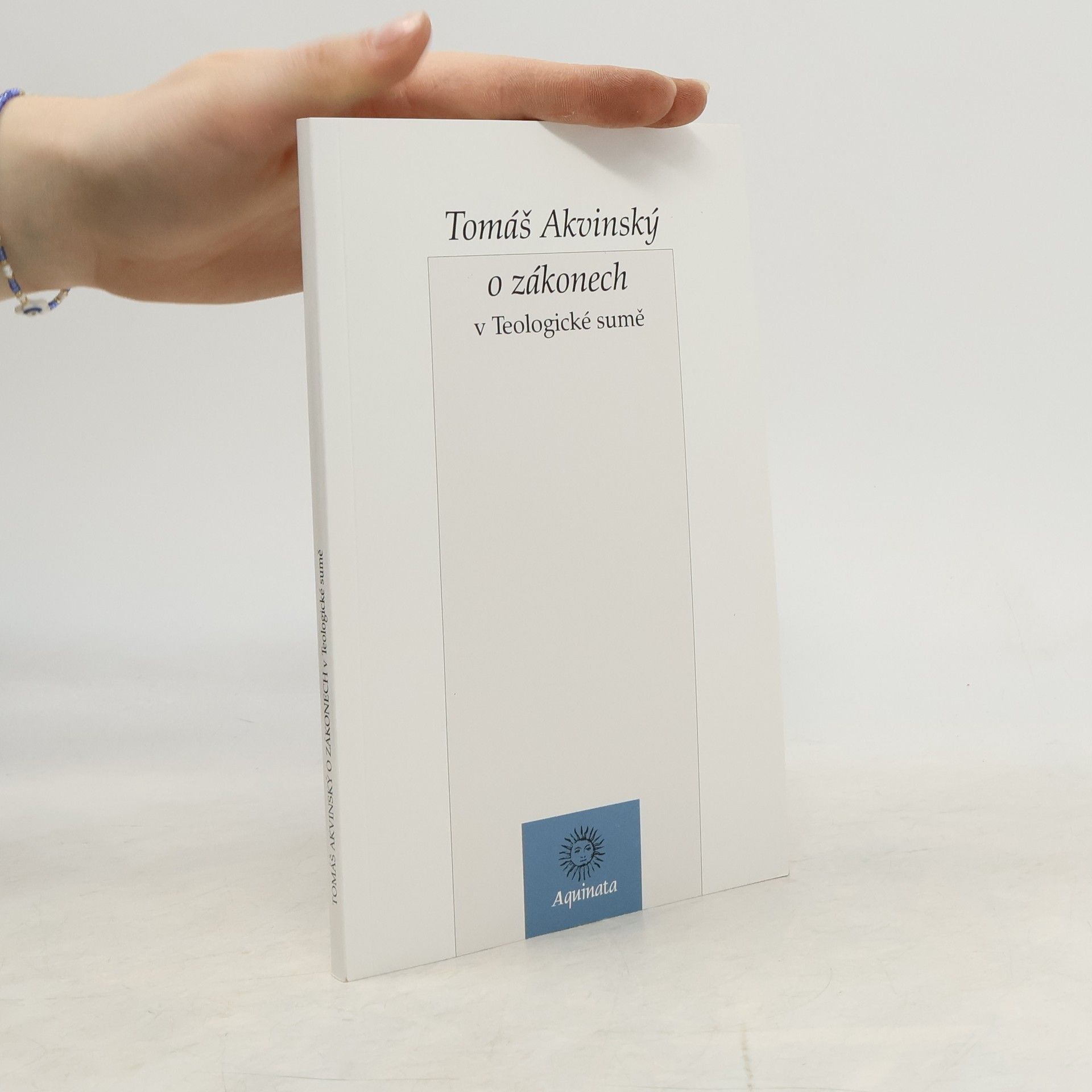 Tomáš Akvinský Tomáš Akvinský o zákonech v Teologické sumě