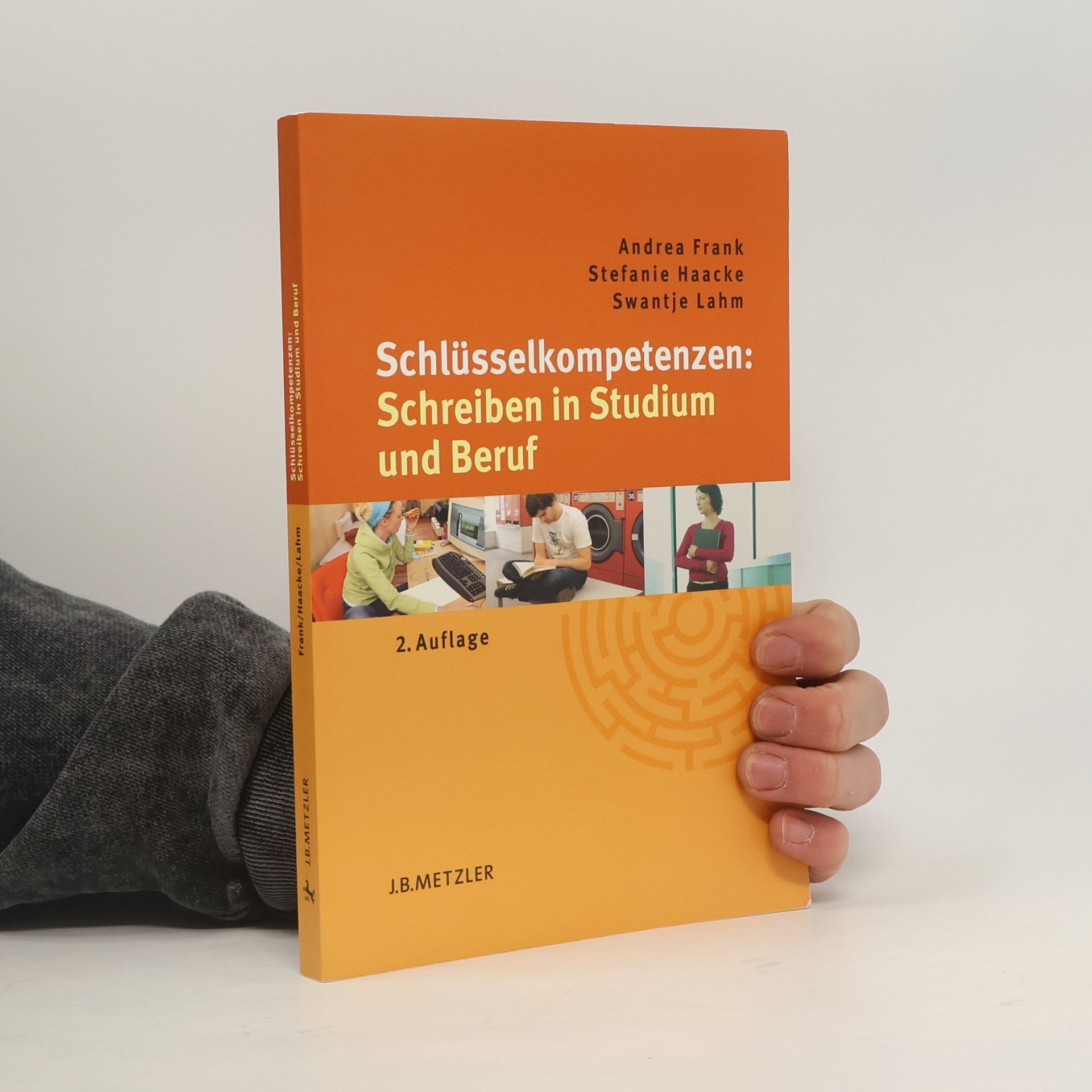 Andrea Frank Schlüsselkompetenzen: Schreiben in Studium und Beruf