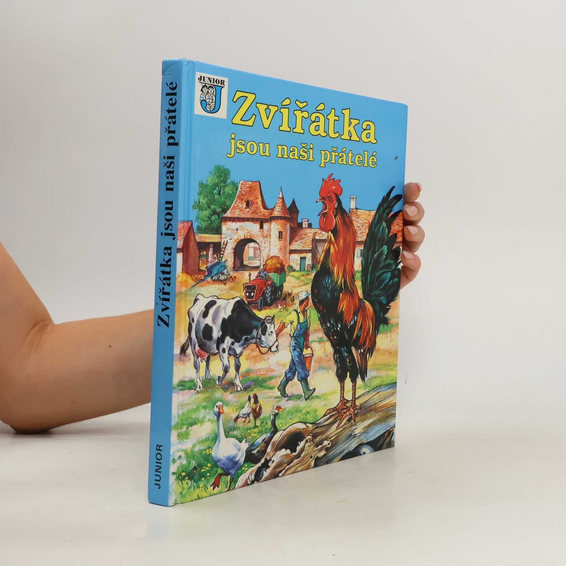 Jarmila Zedníková Zvířátka jsou naši přátelé