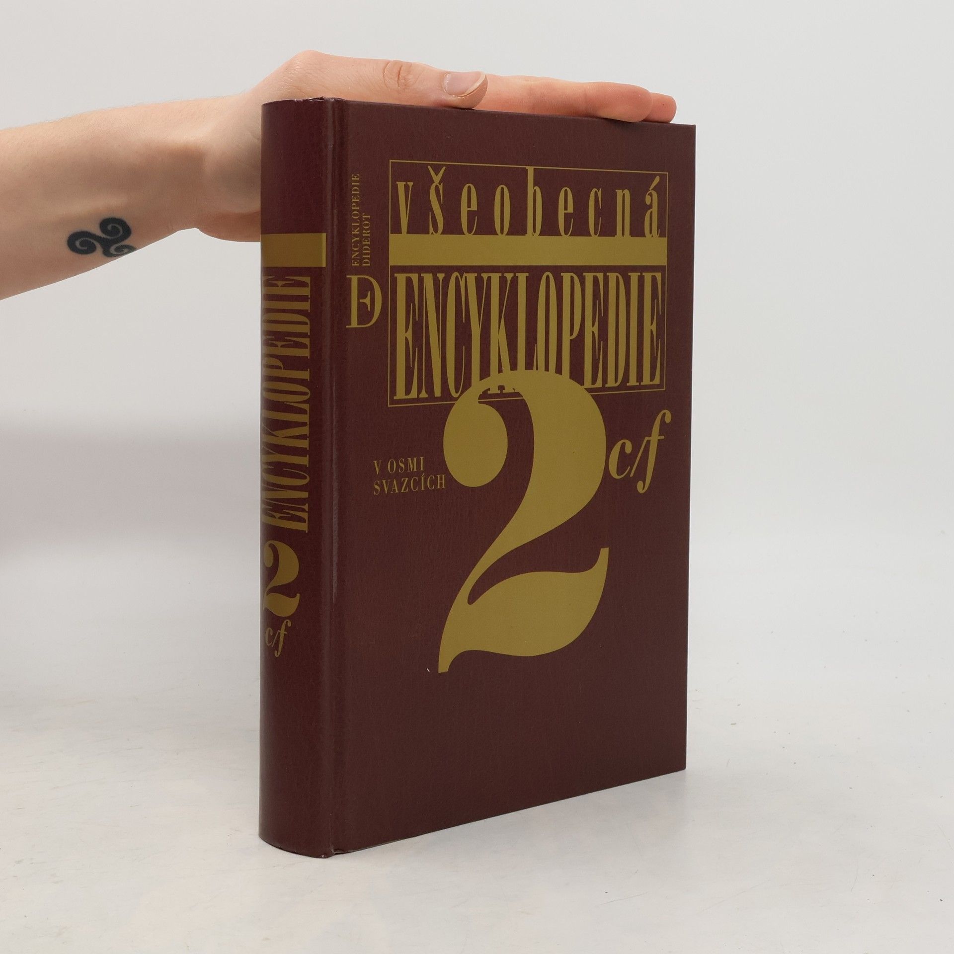 Kolektiv autorů Všeobecná encyklopedie v osmi svazcích. 2 C/F