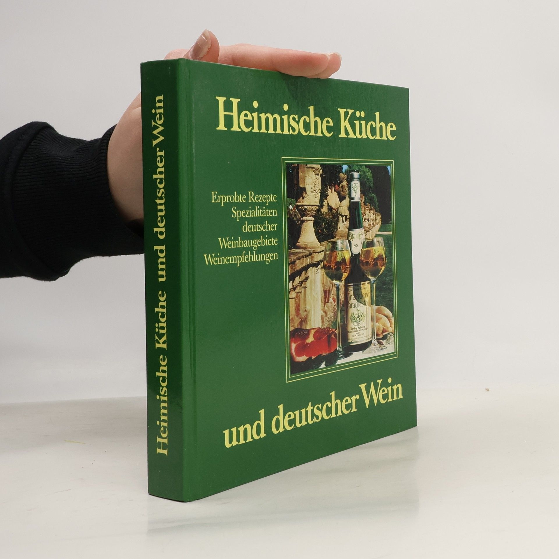 Kolektív autorov Heimische Küche und deutscher Wein