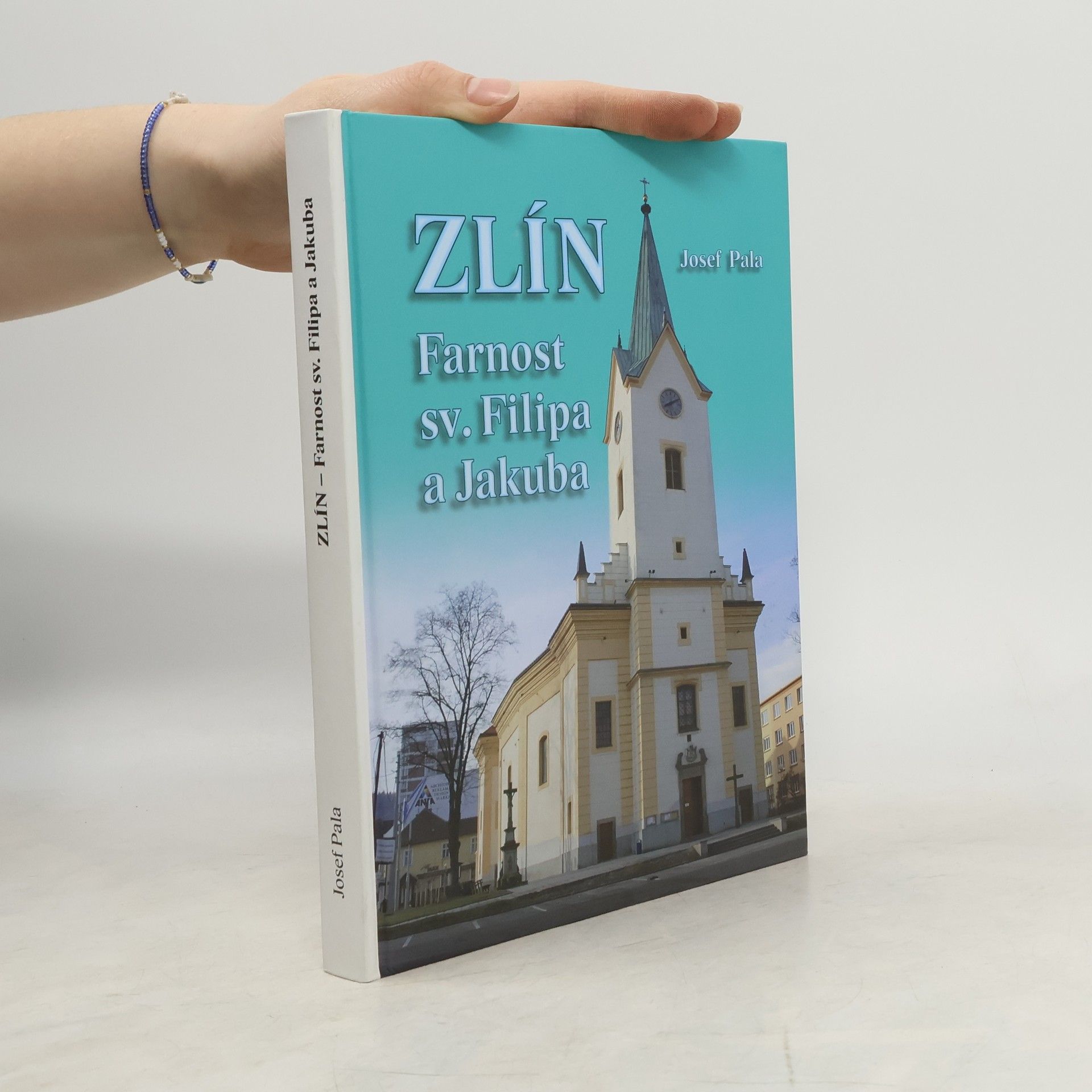 Josef Pala Zlín. Farnost sv. Filipa a Jakuba