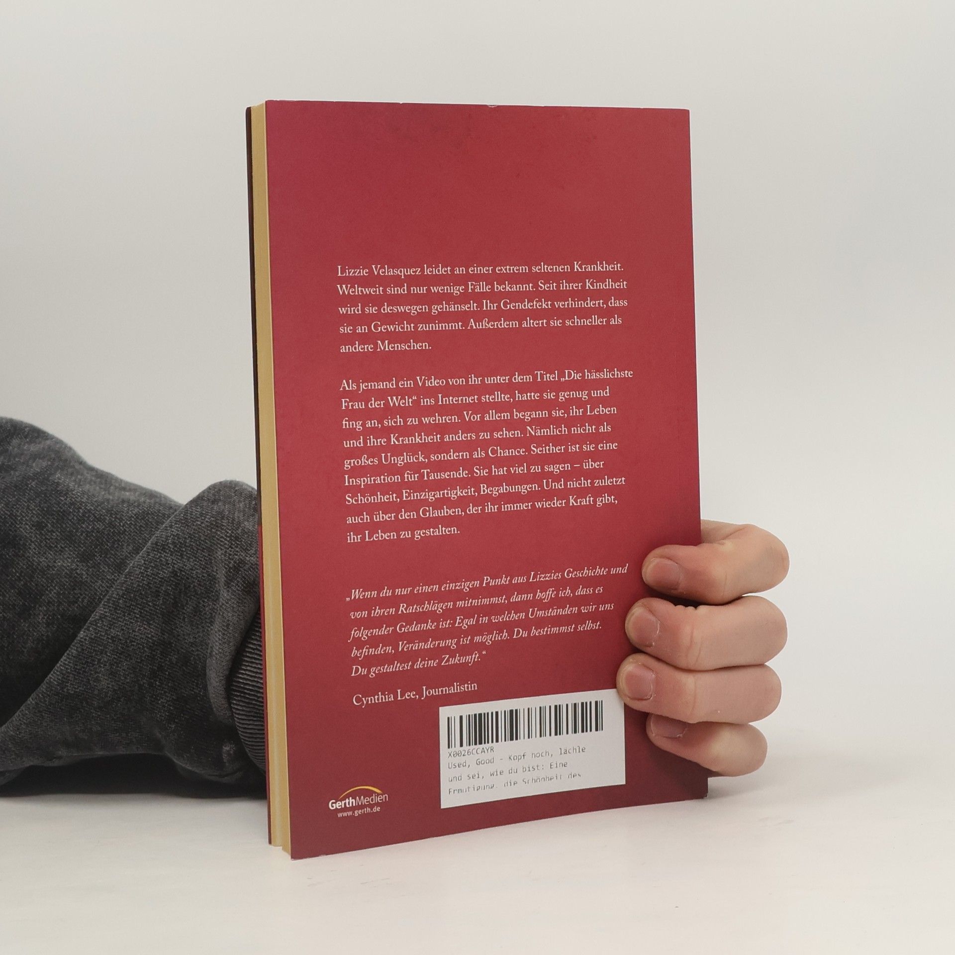 Lizzie Velasquez Kopf hoch, lächle und sei, wie du bist