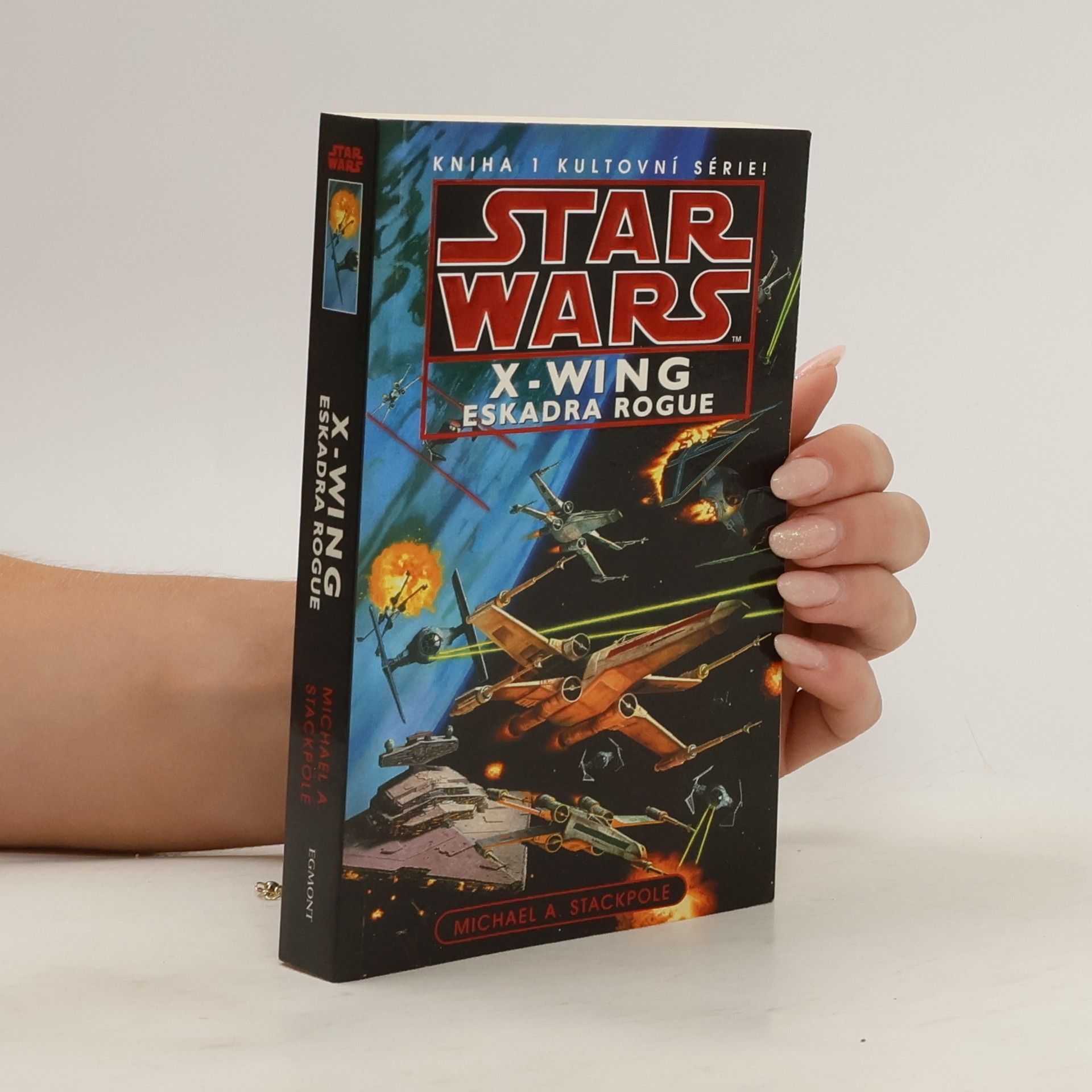 Michael A. Stackpole Star Wars. X-Wing. Eskadra Rogue. Kniha první