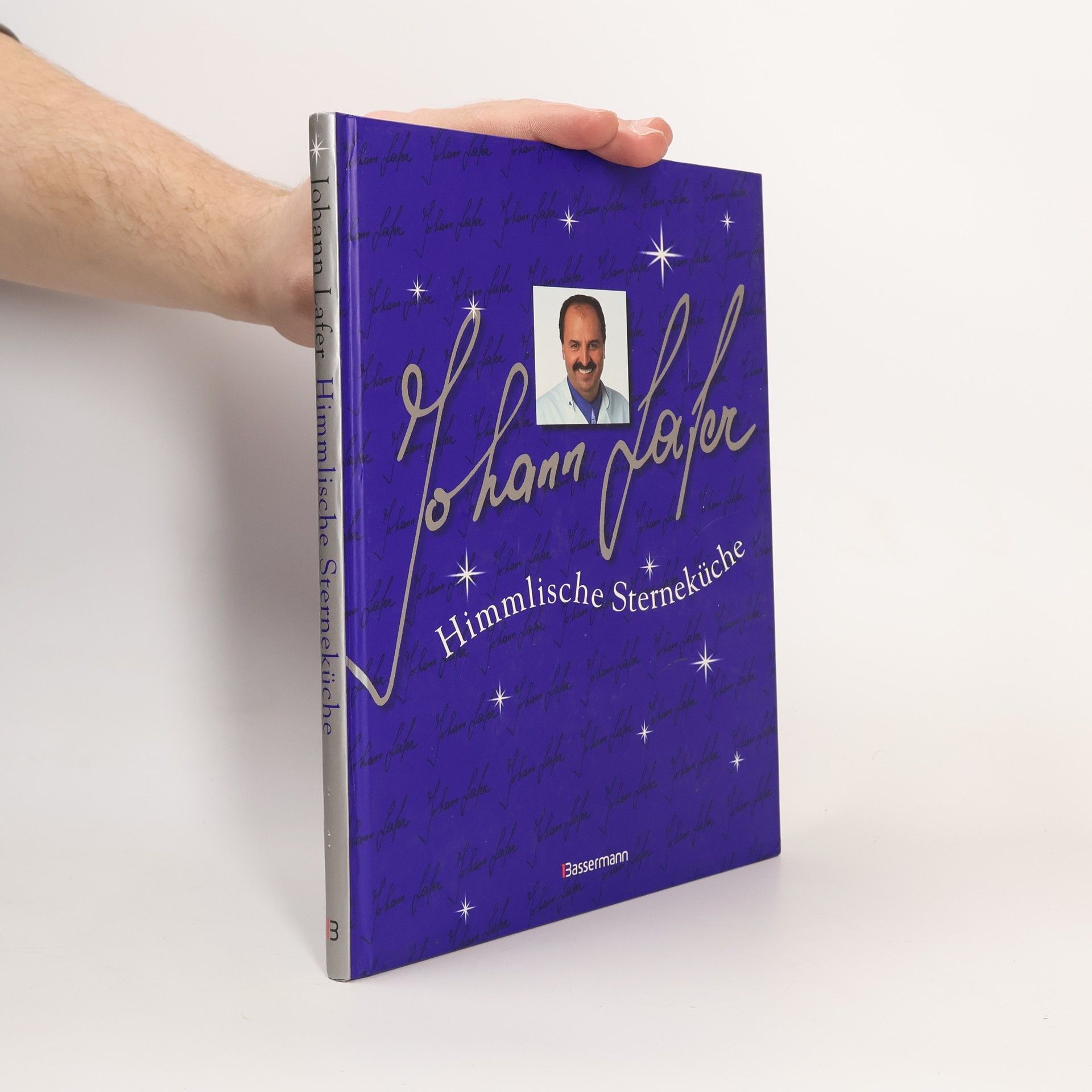 Johann Lafer Himmlische Sterneküche