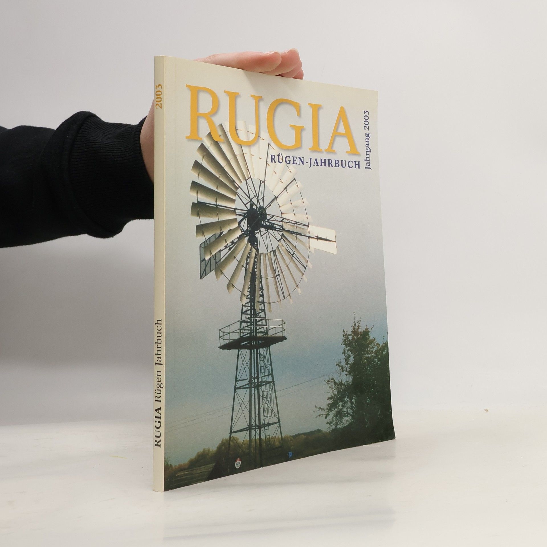 Various authors Rugia. Rügen-Jahrbuch 2005