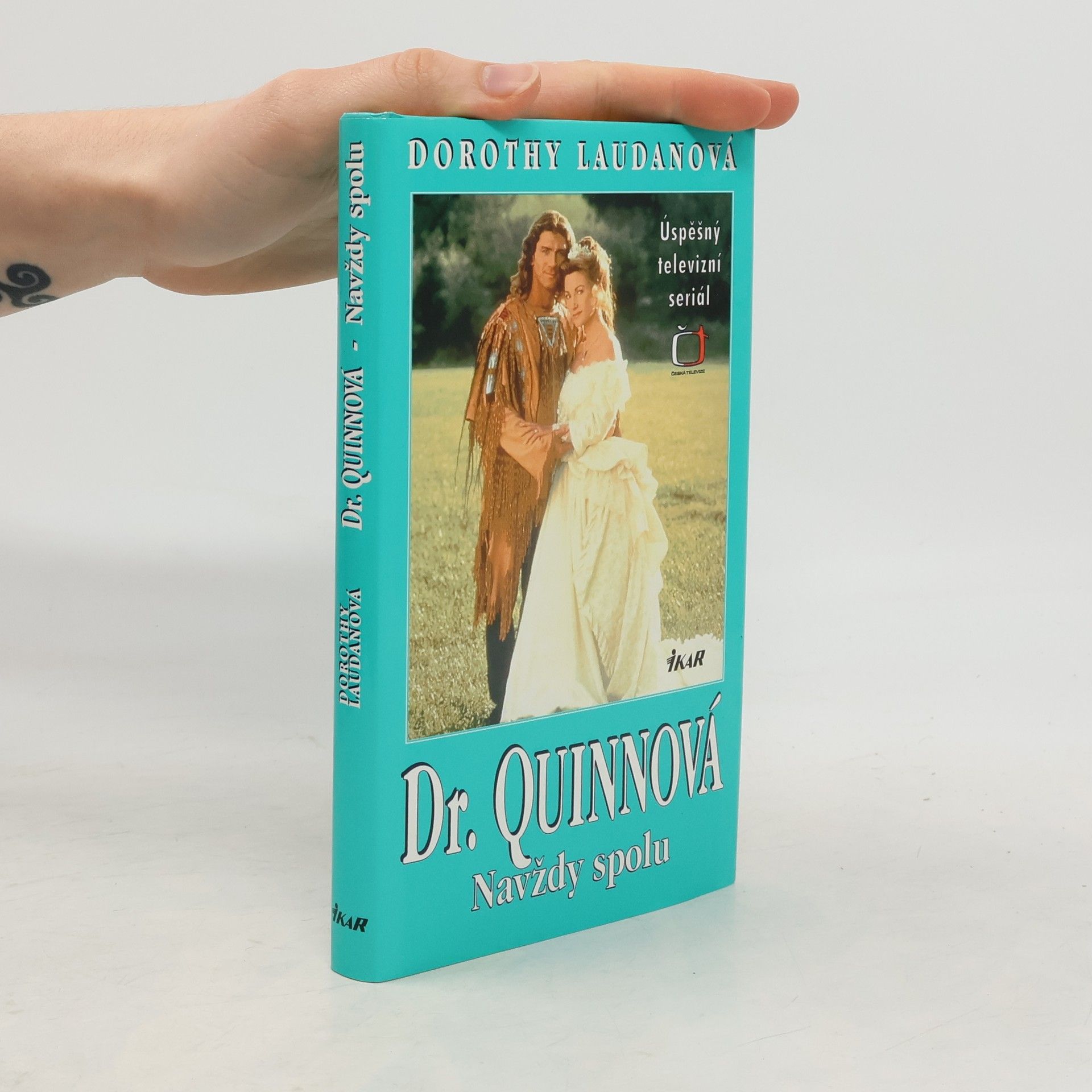 Dorothy Laudan Navždy spolu. Dr. Quinnová 5