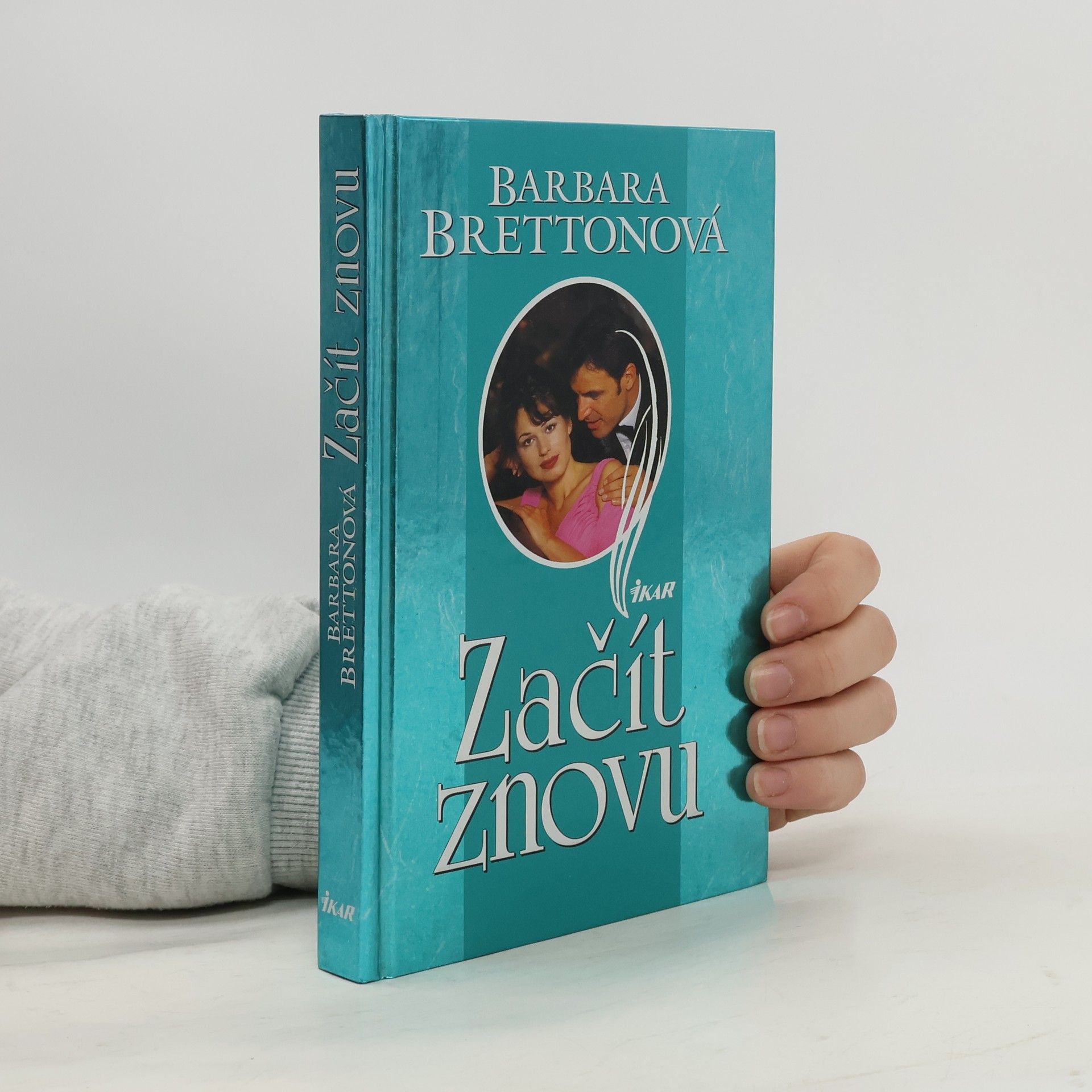 Barbara Bretton Začít znovu
