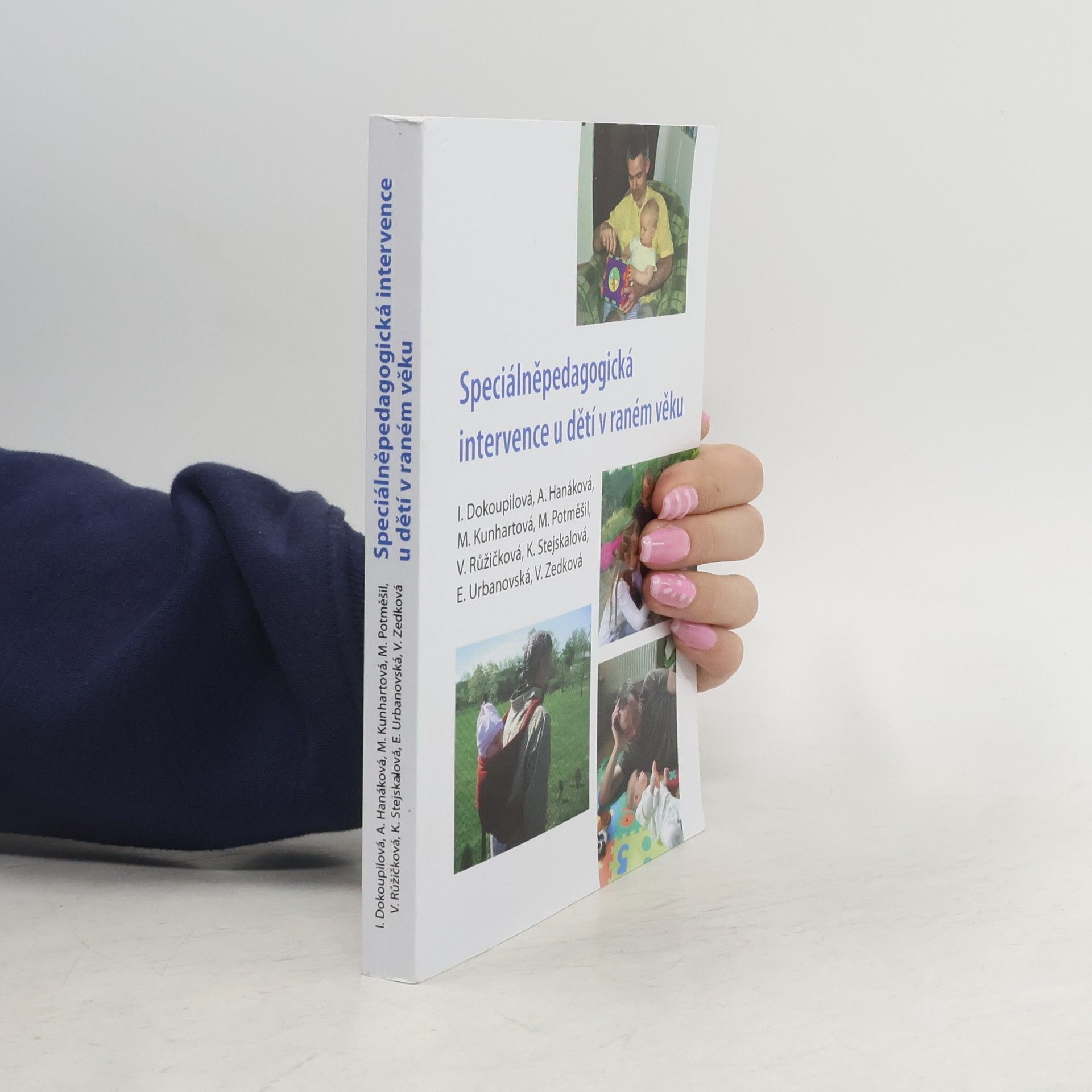 Kolektiv autorů Speciálněpedagogická intervence u dětí v raném věku