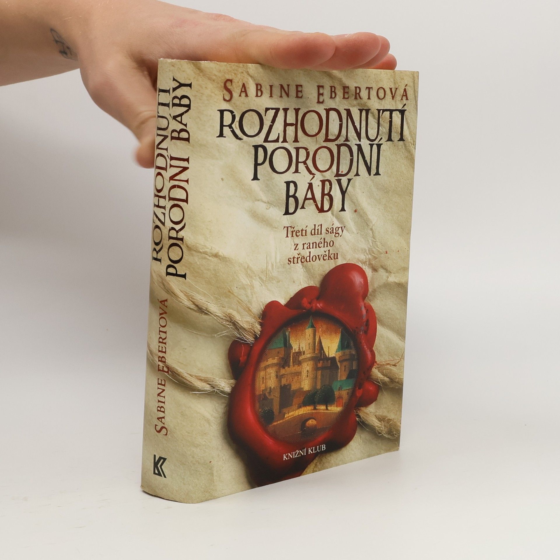 Sabine Ebert Rozhodnutí porodní báby