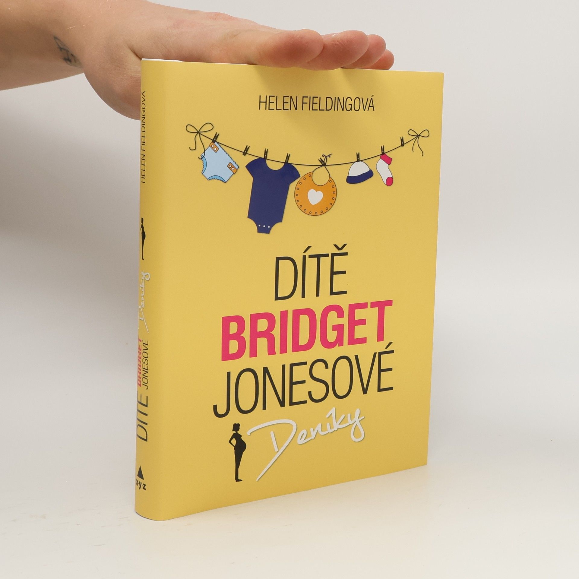 Helen Fielding Dítě Bridget Jonesové : Deníky