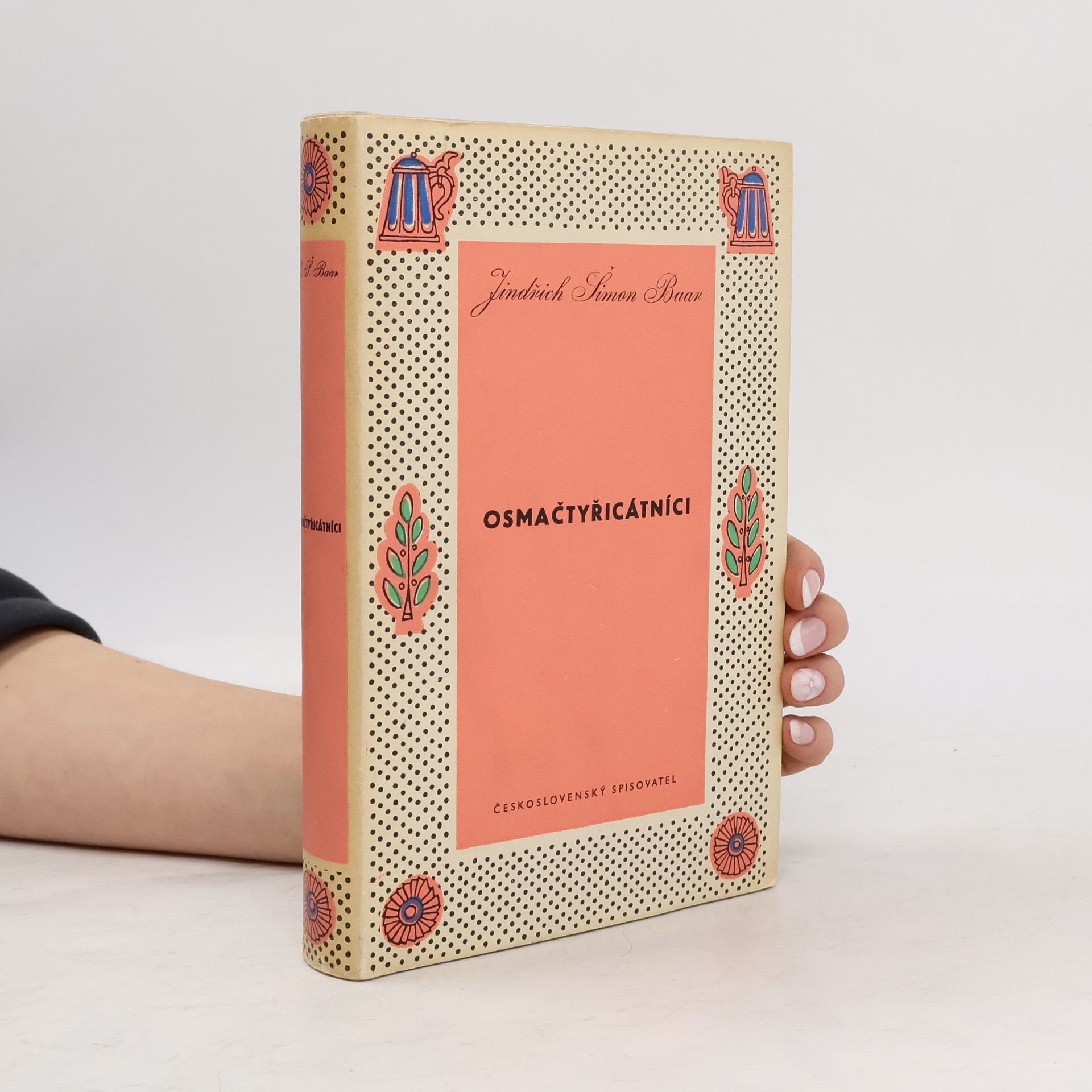 Jindřich Šimon Baar Osmačtyřicátníci