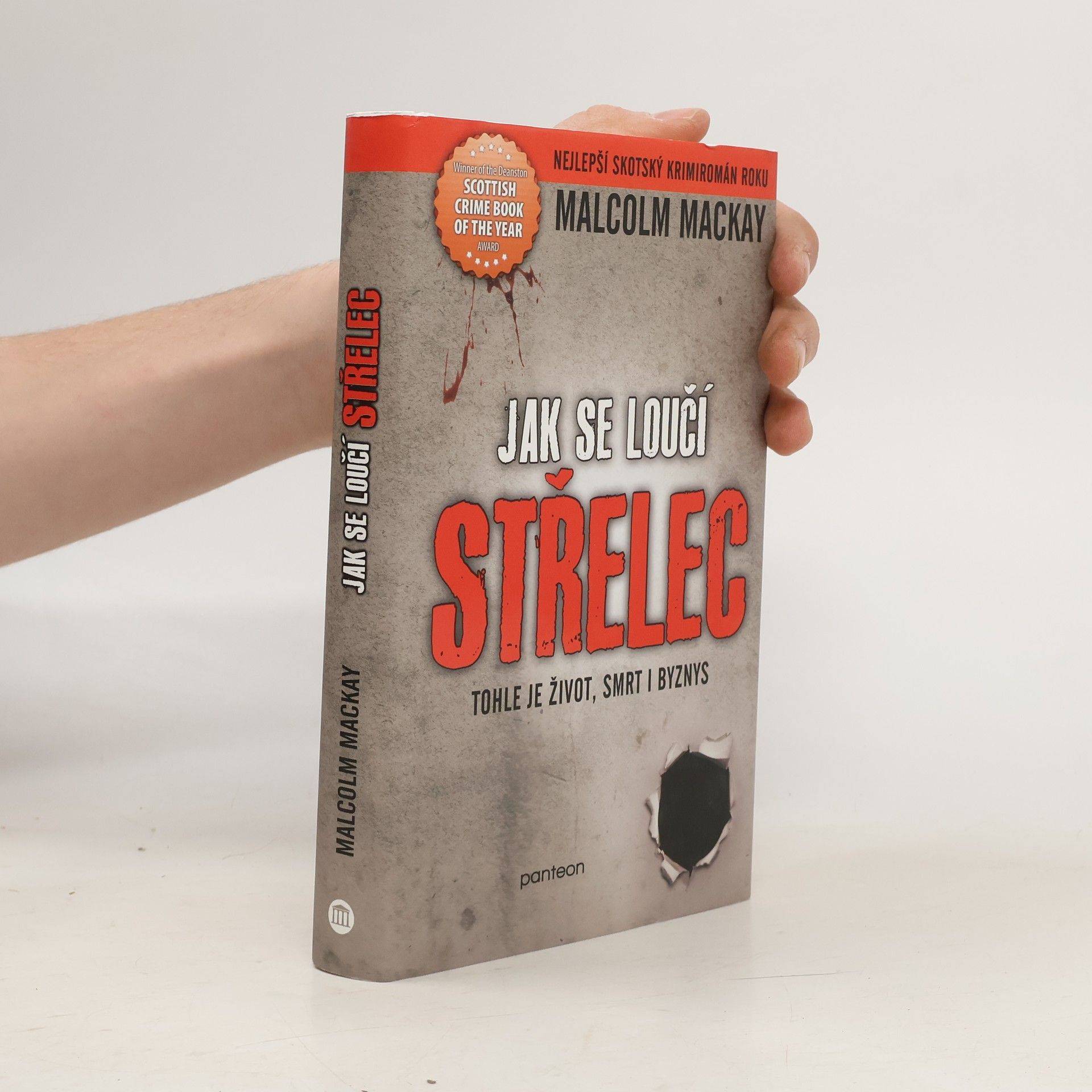 Malcolm Mackay Jak se loučí střelec