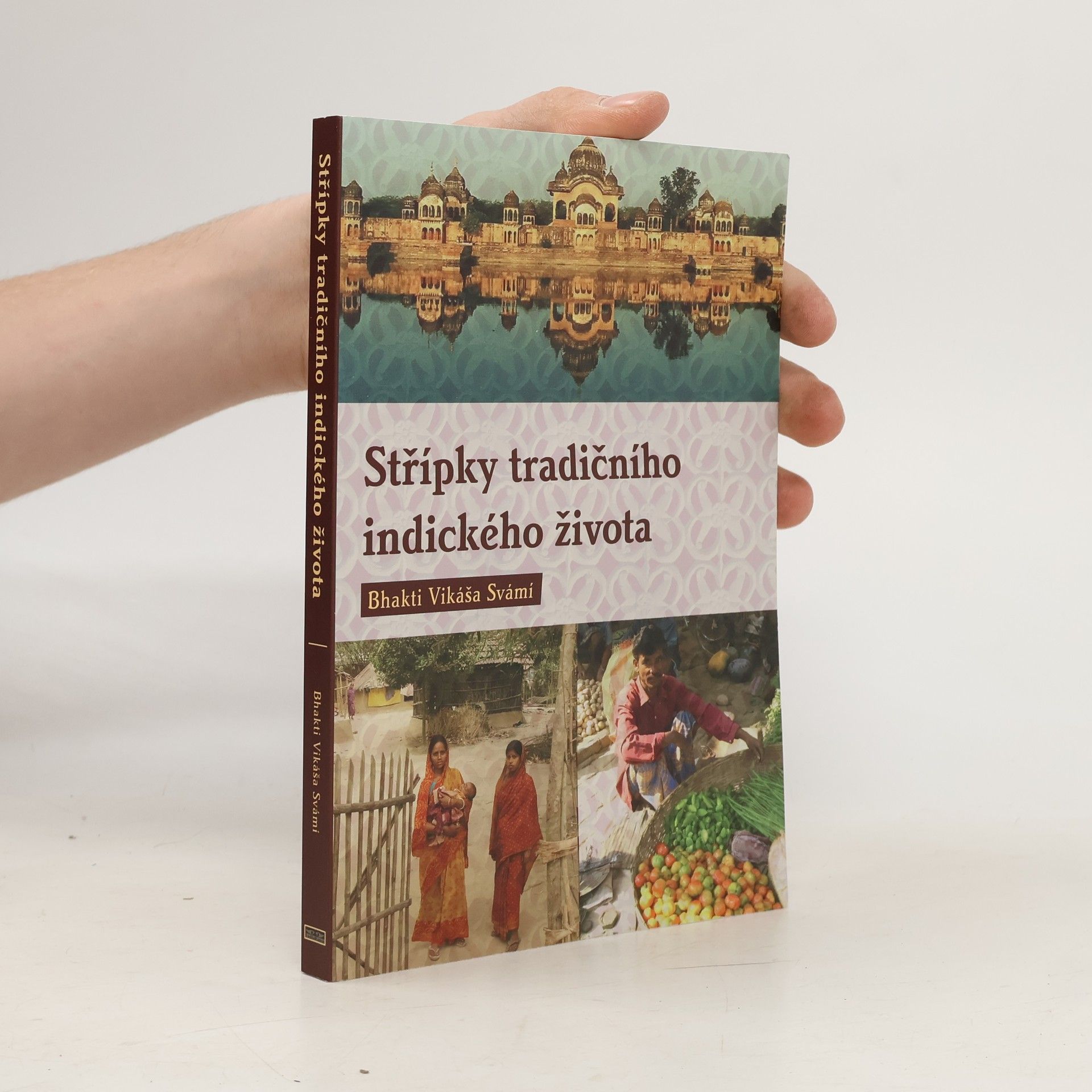 Various authors Střípky tradičního indického života