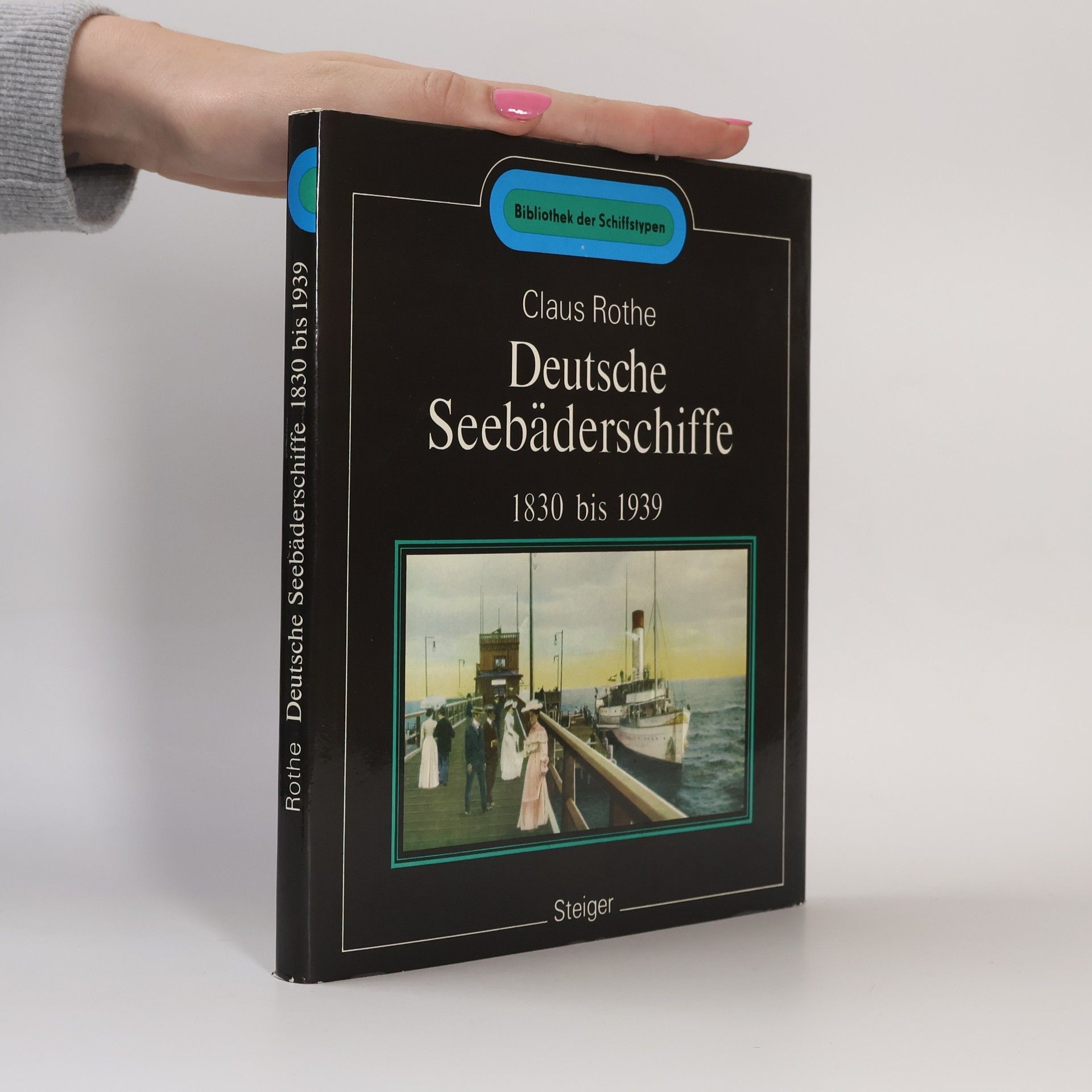 Claus Rothe Deutsche Seebäderschiffe