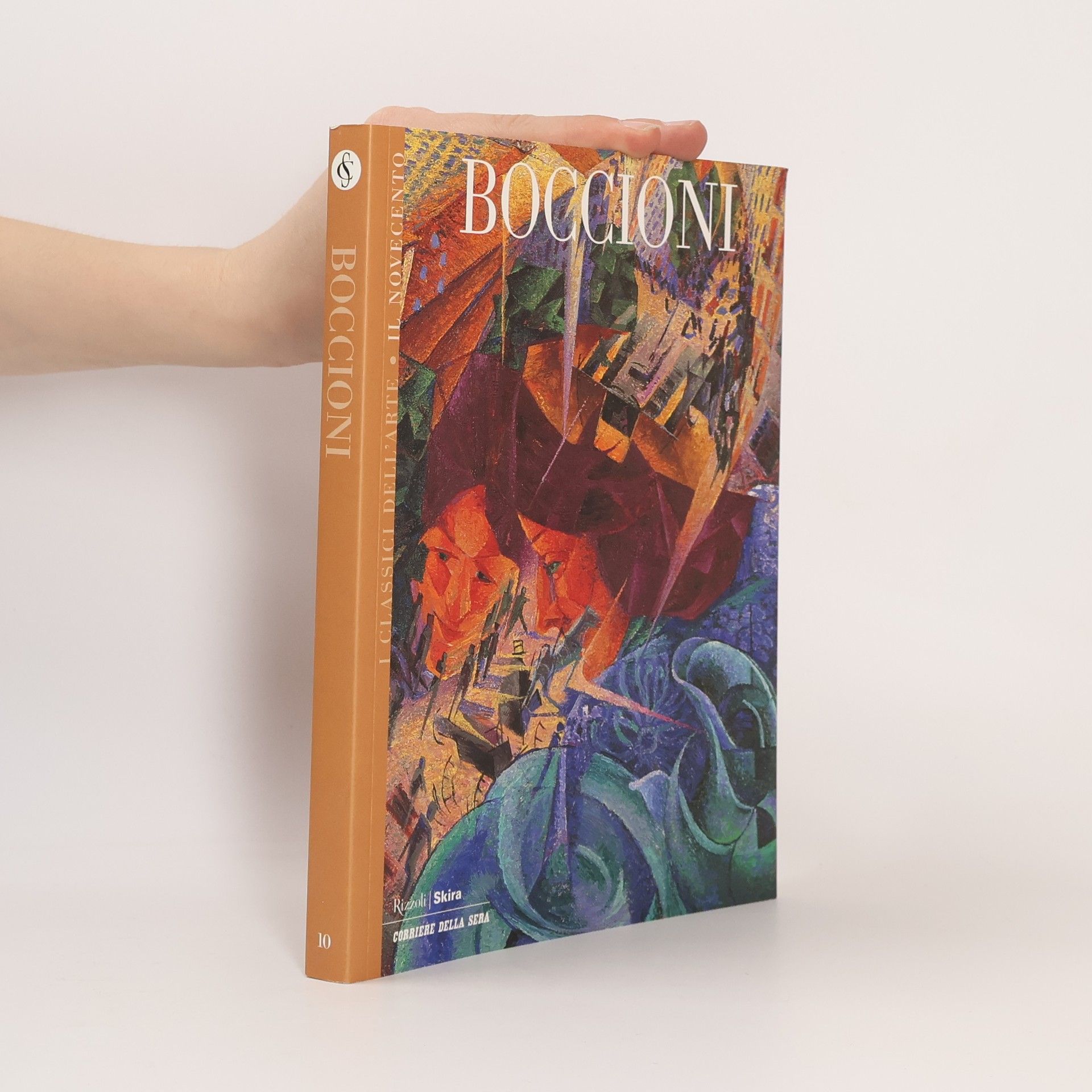 AA.VV. I classici dell'arte 10. Boccioni