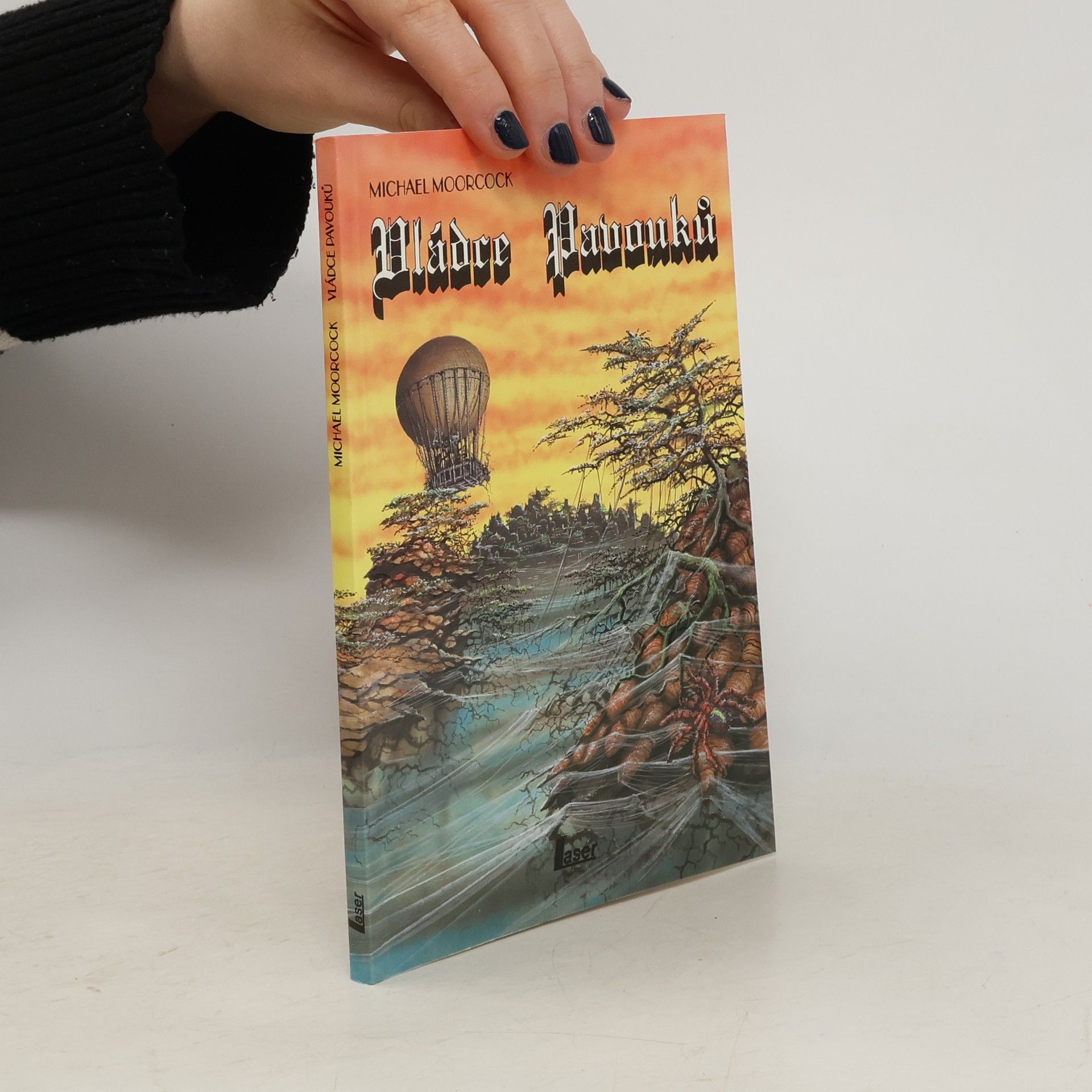 Michael Moorcock Vládce pavouků