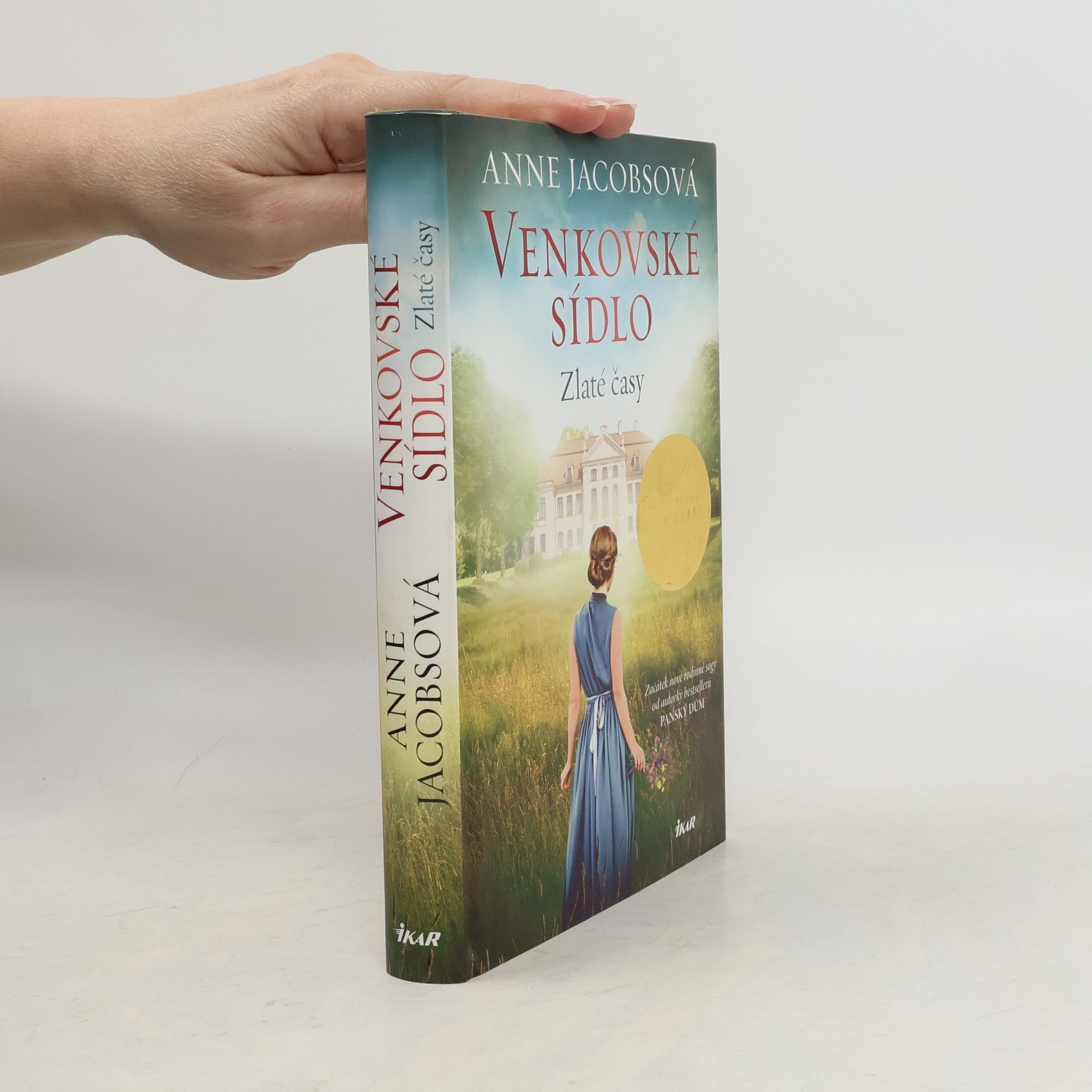 Anne Jacobs Venkovské sídlo. Zlaté časy