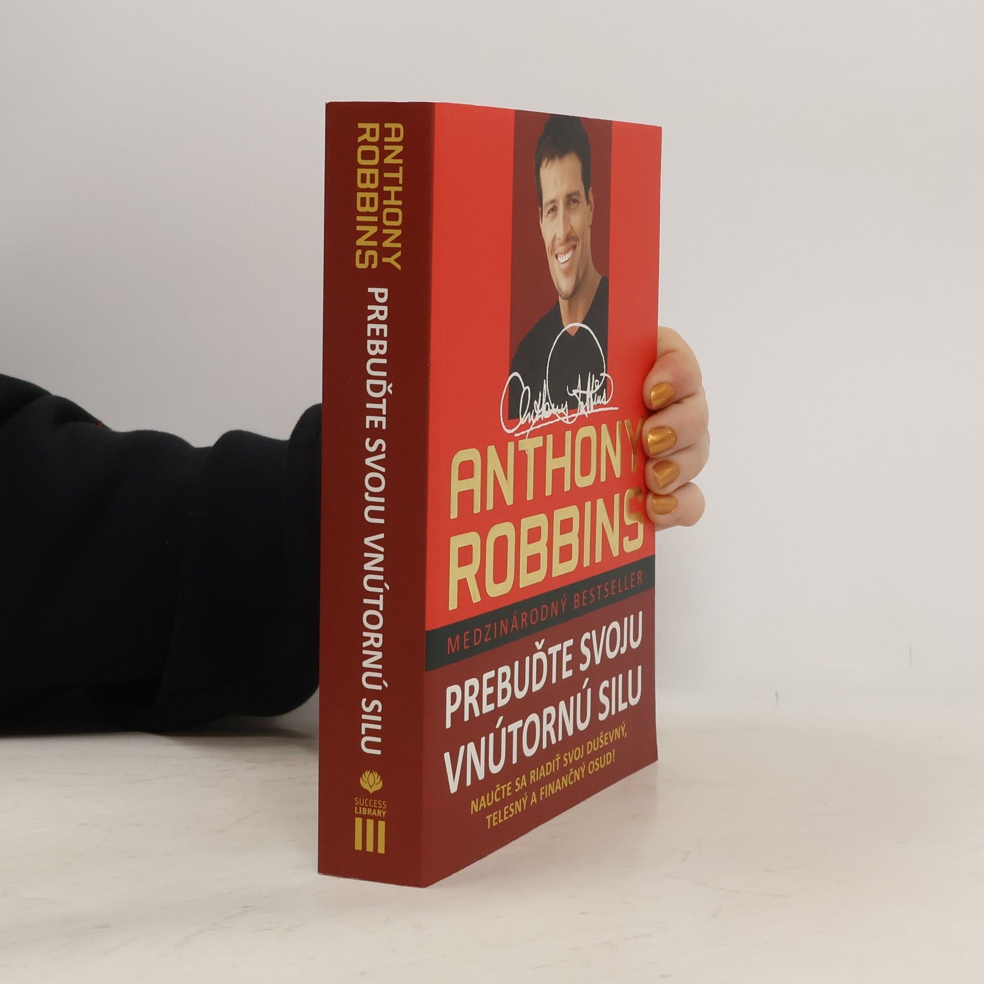 Tony Robbins Prebuďte svoju vnútornú silu