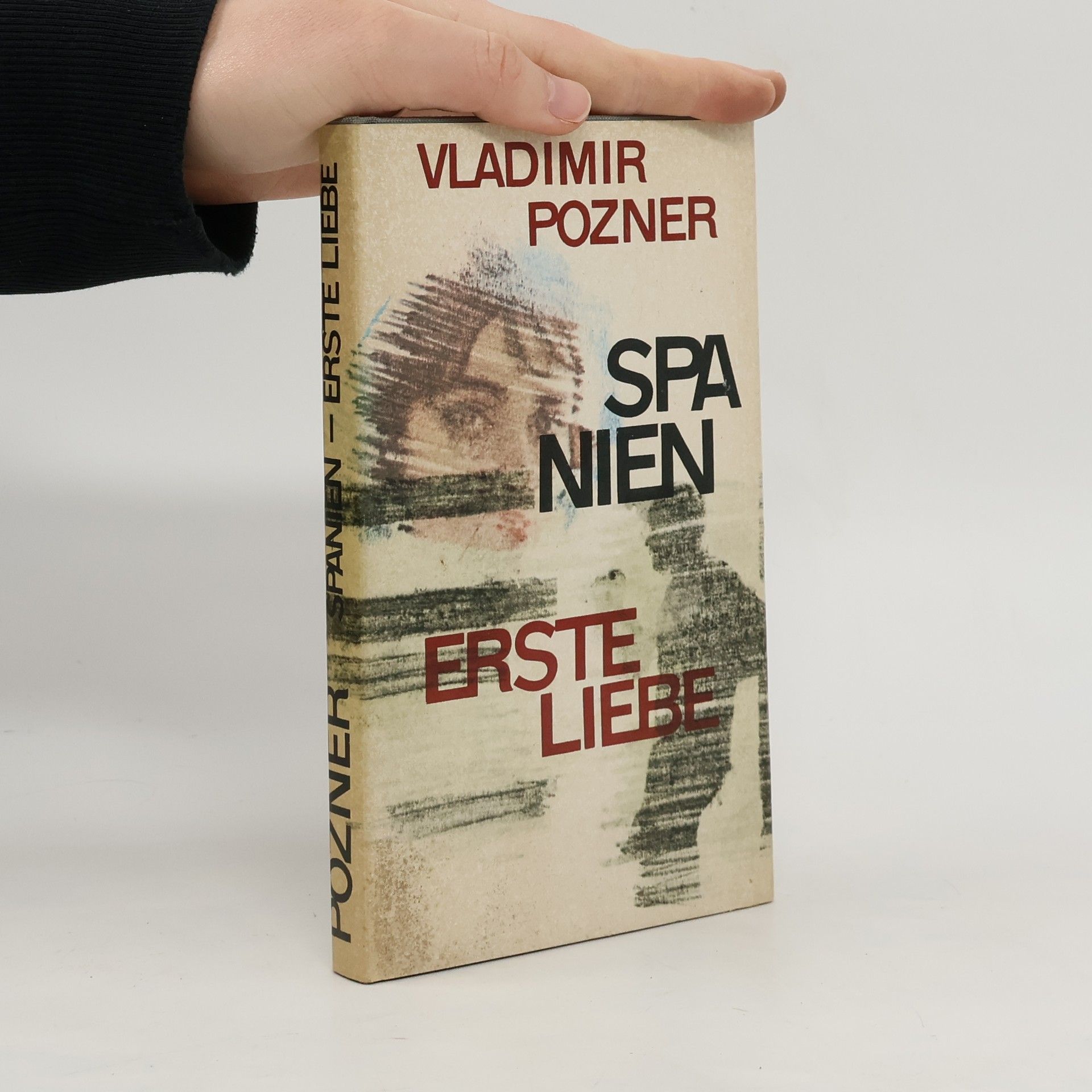 Vladimir Pozner Spanien. Erste Liebe