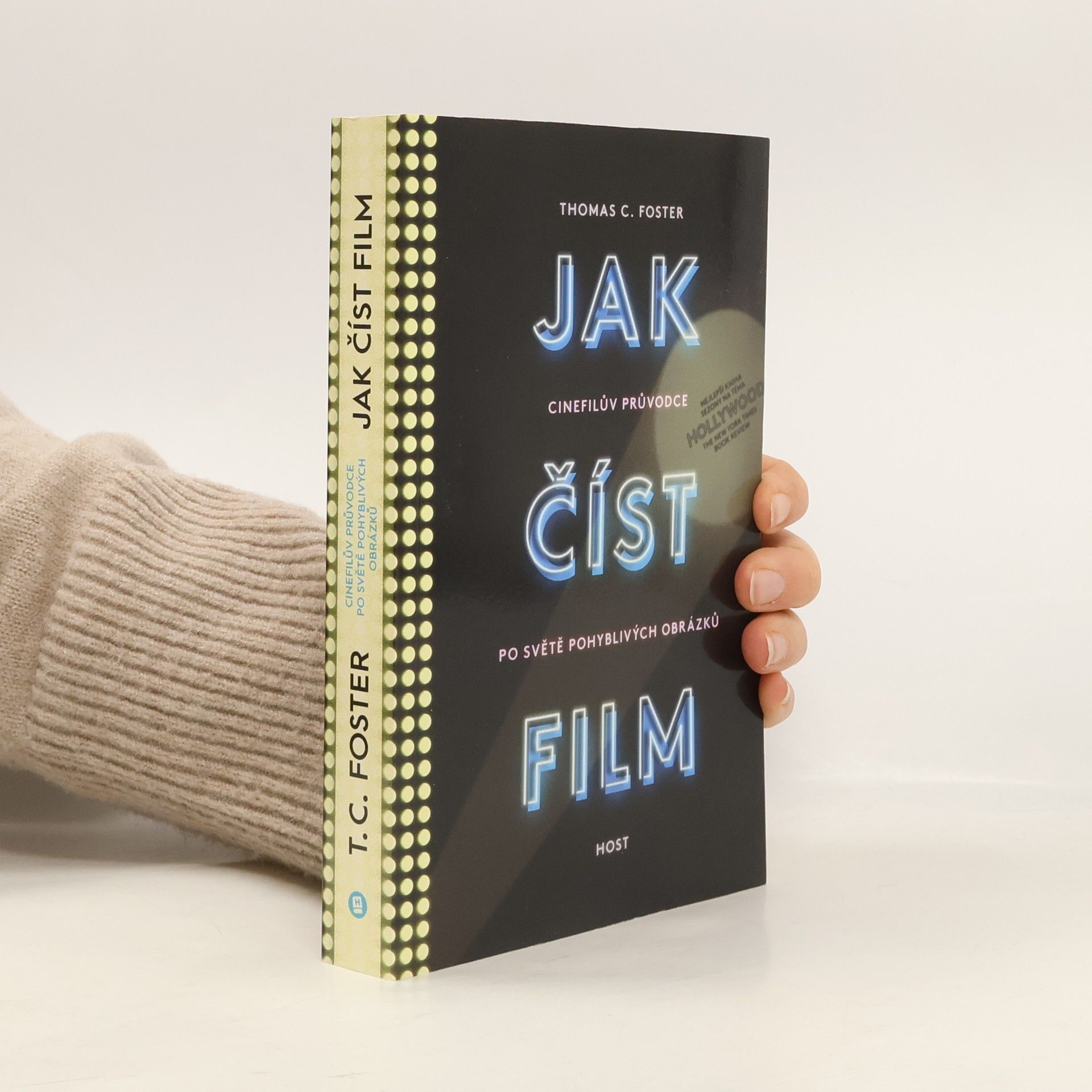 Jak číst film: Cinefilův průvodce po světě pohyblivých obrázků