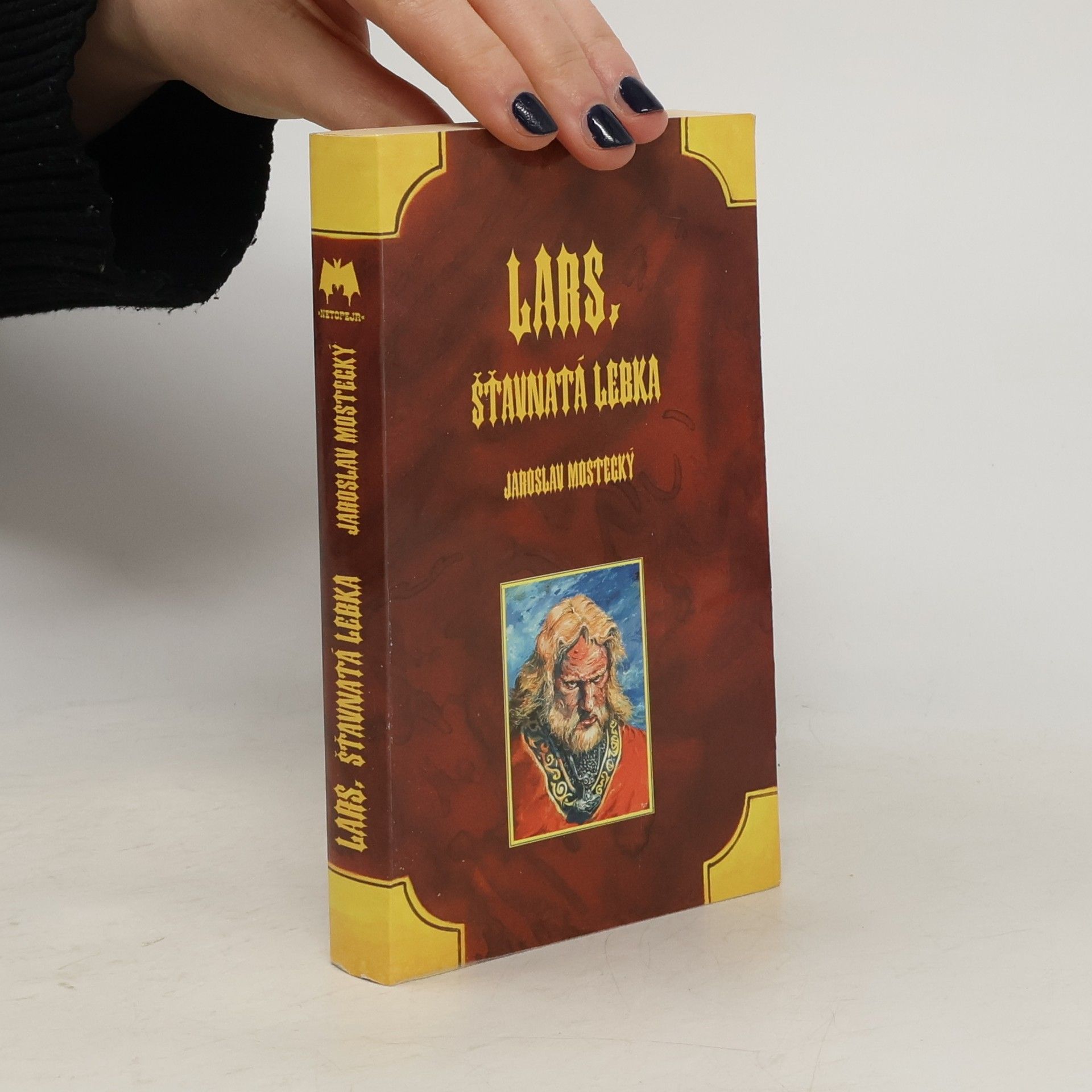 Lars, šťavnatá lebka. Vlčí věk