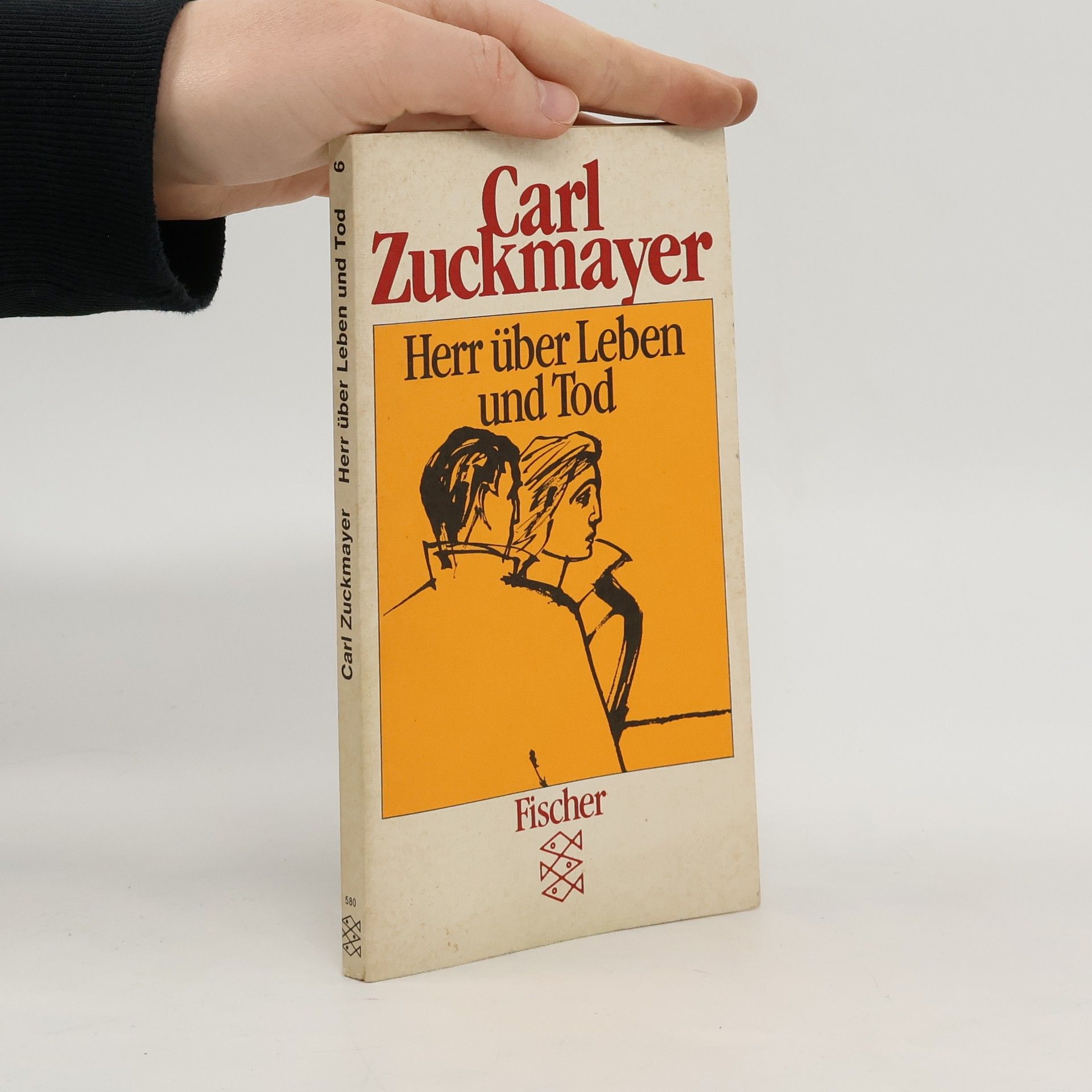 Carl Zuckmayer Herr über Leben und Tod