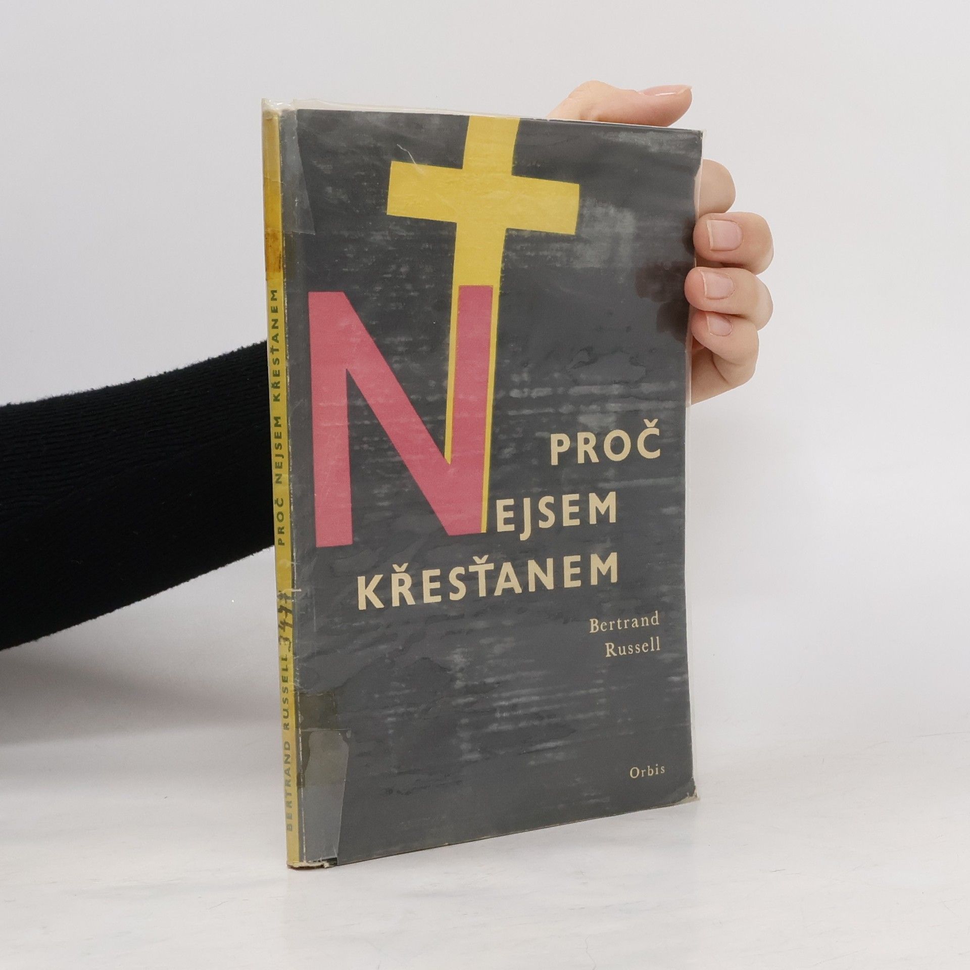 Proč nejsem křesťanem