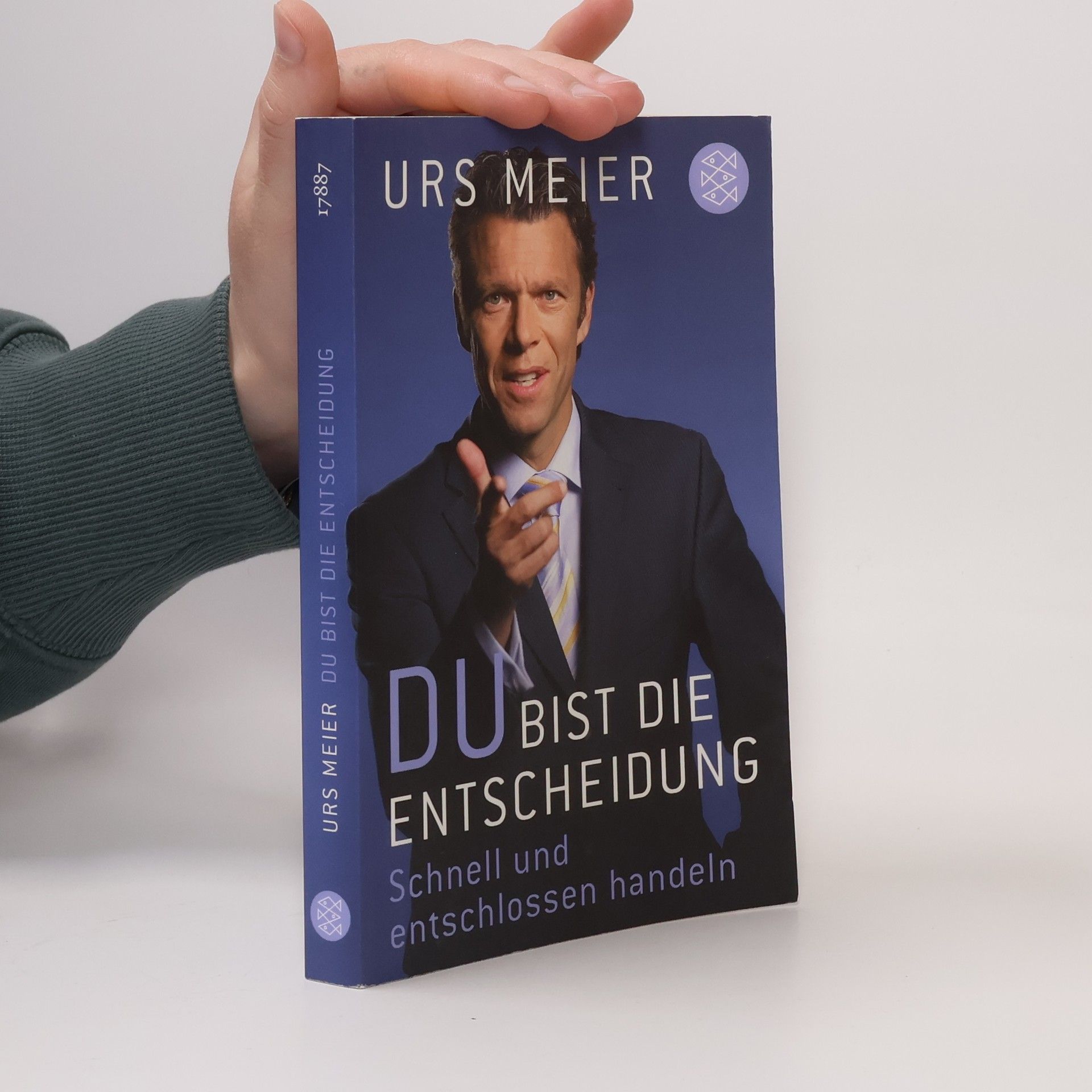 Urs Meier Du bist die Entscheidung