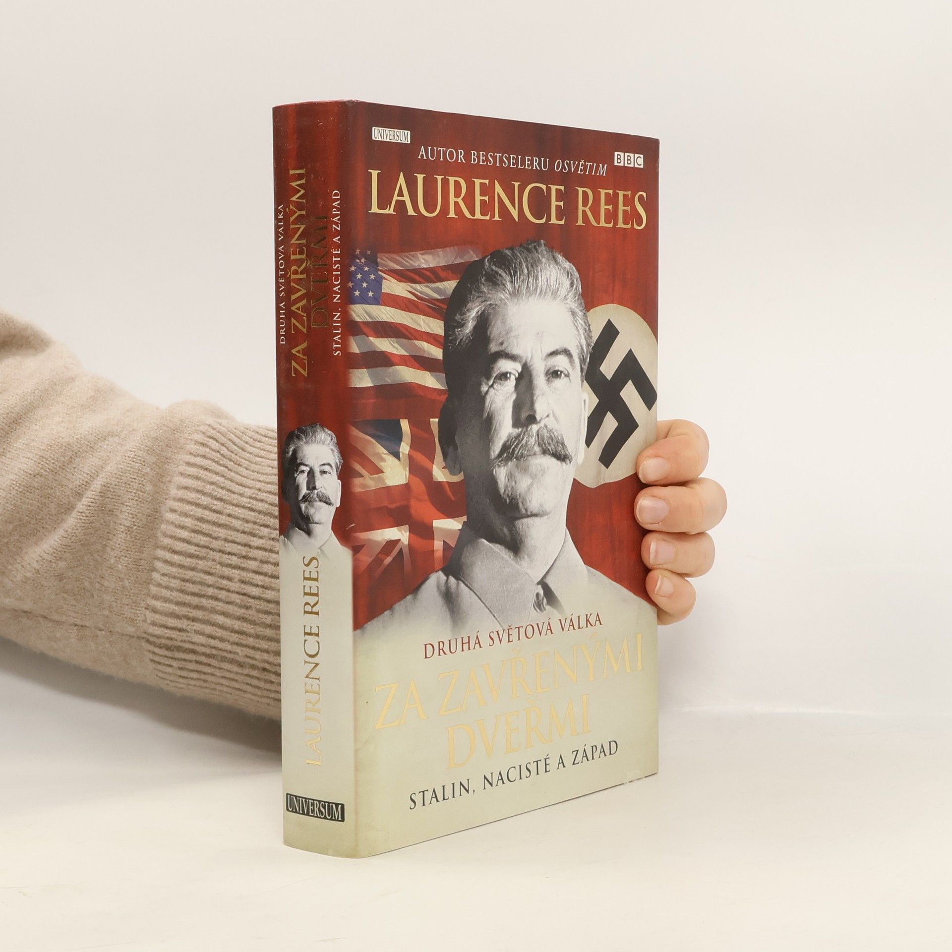 Laurence Rees Druhá světová válka za zavřenými dveřmi