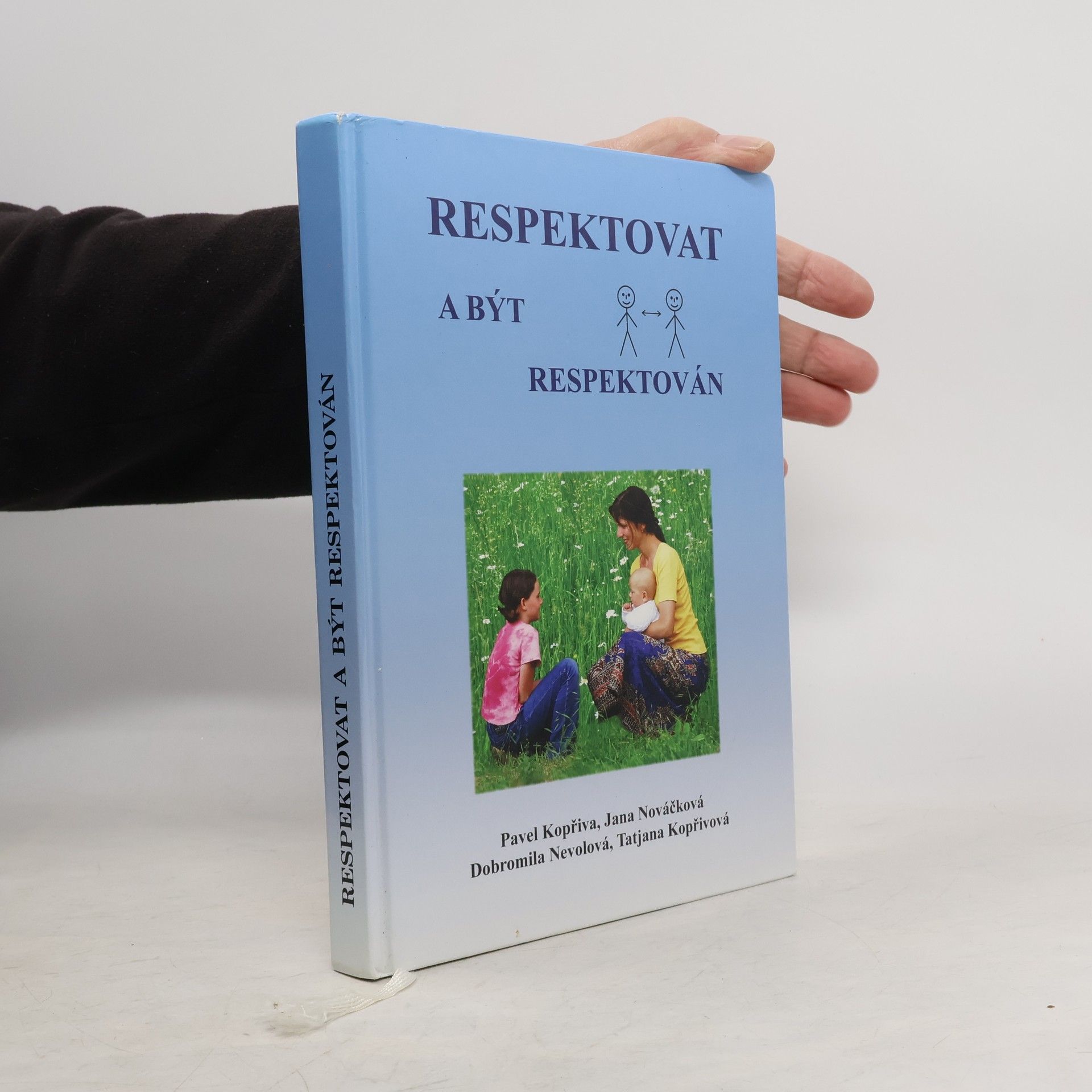 Pavel Kopřiva Respektovat a být respektován