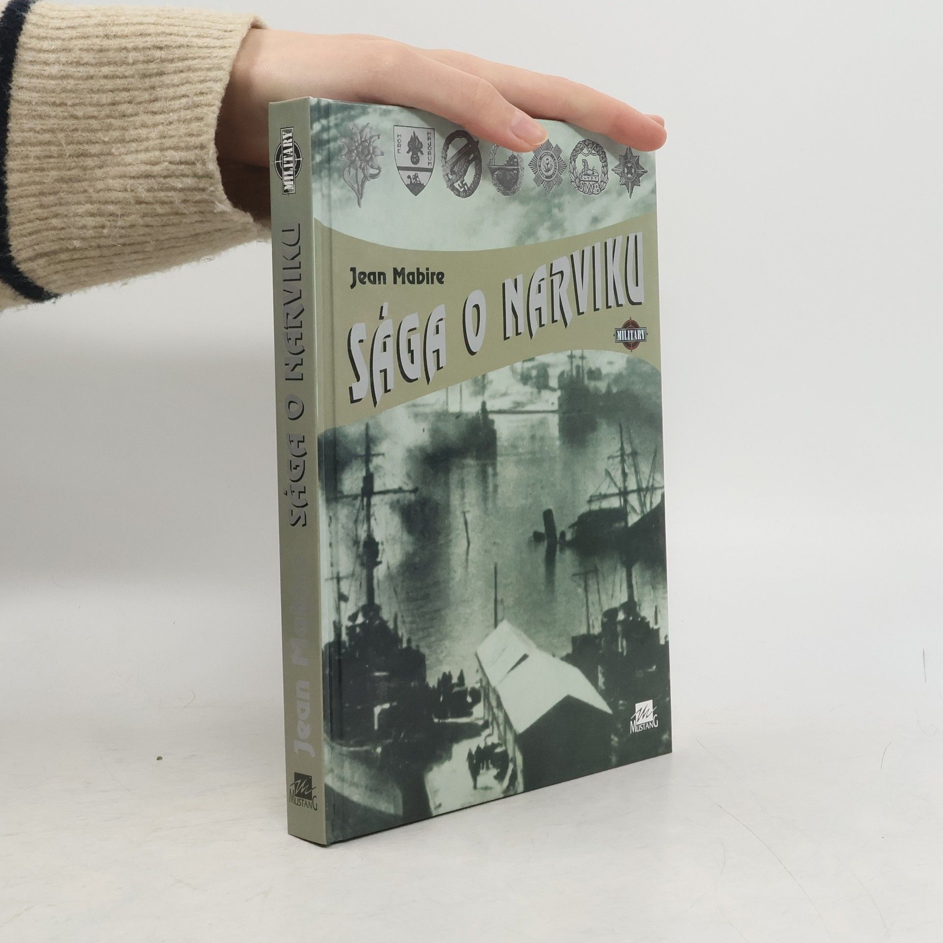 Jean Mabire Sága o Narviku